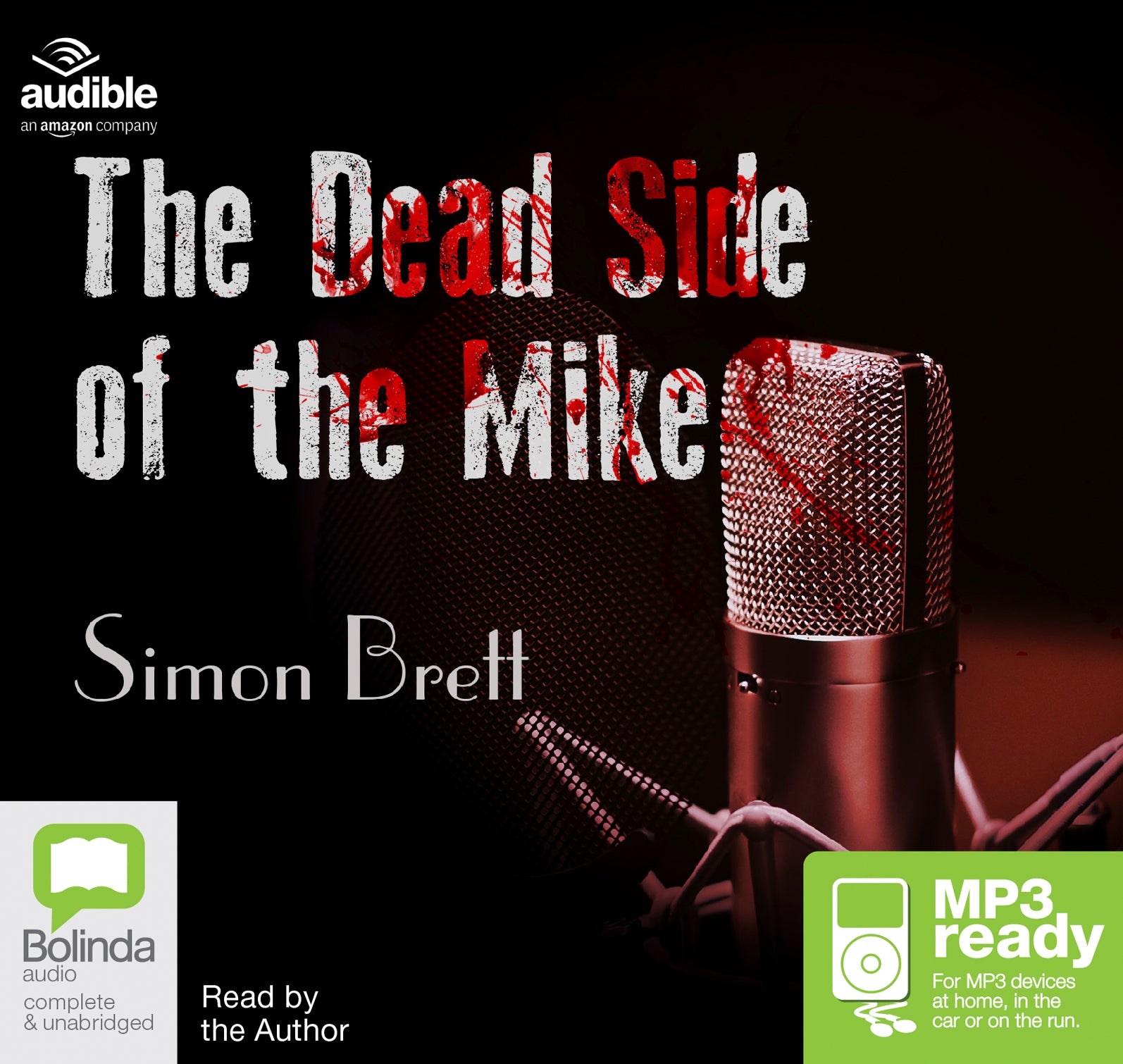 The Dead Side Of The Mike  - Unbridged Audio Book on MP3