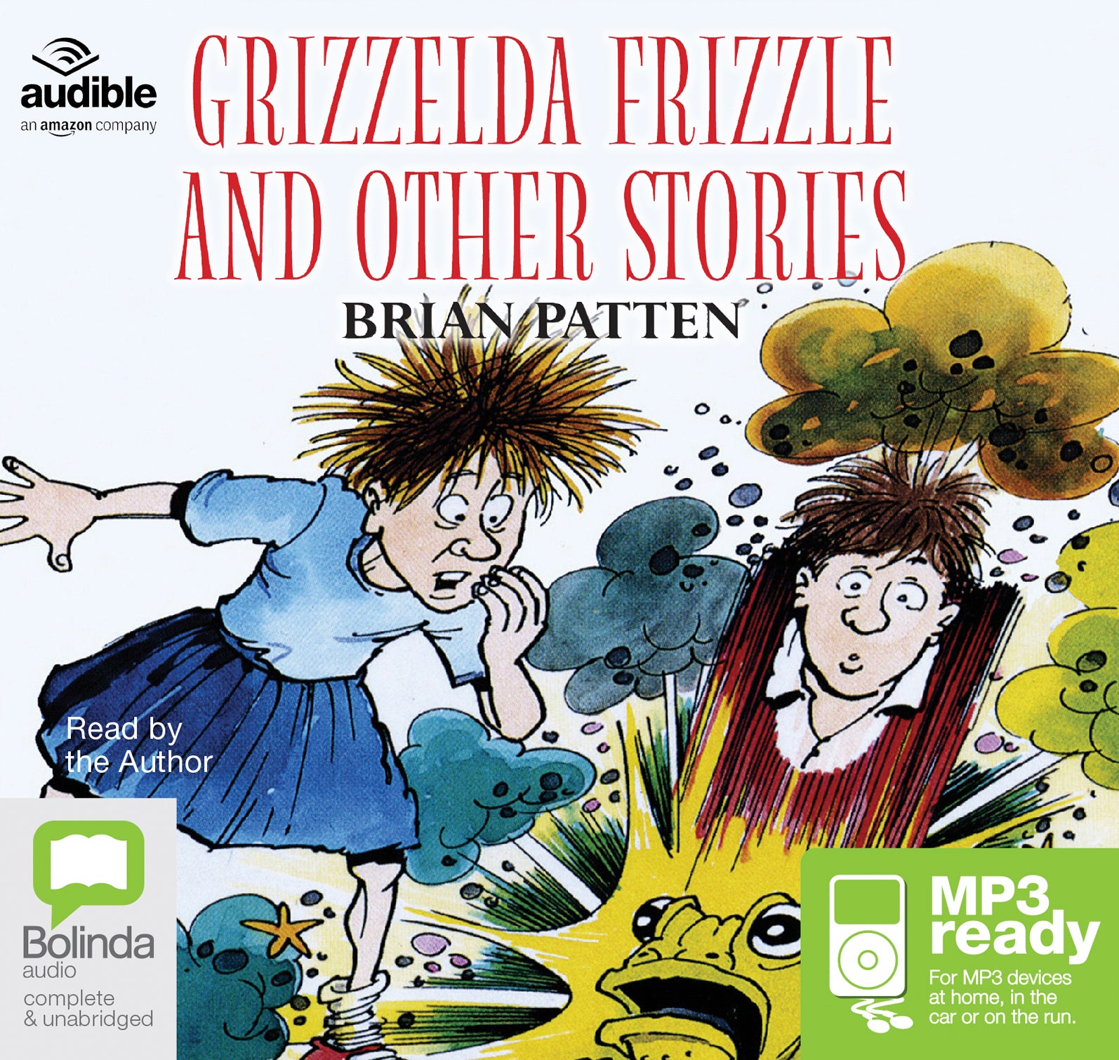 Grizzelda Frizzle And Other Stories  - Unbridged Audio Book on MP3