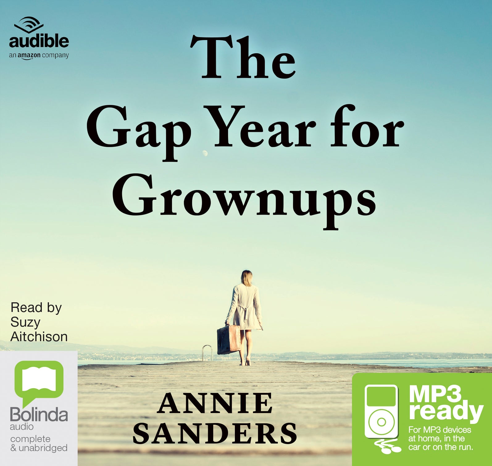 The Gap Year For Grownups  - Unbridged Audio Book on MP3