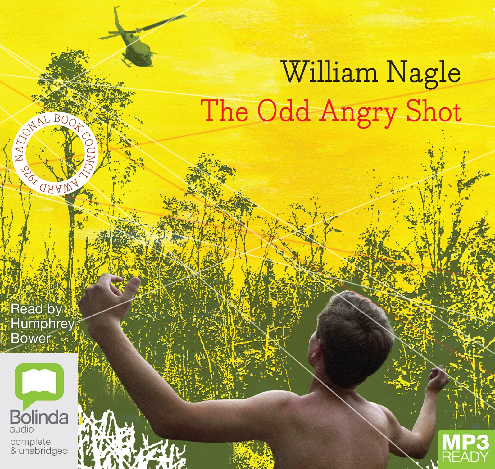 The Odd Angry Shot  - Unbridged Audio Book on MP3