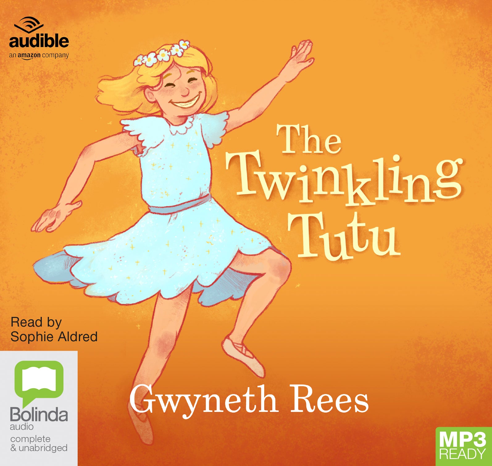 The Twinkling Tutu  - Unbridged Audio Book on MP3