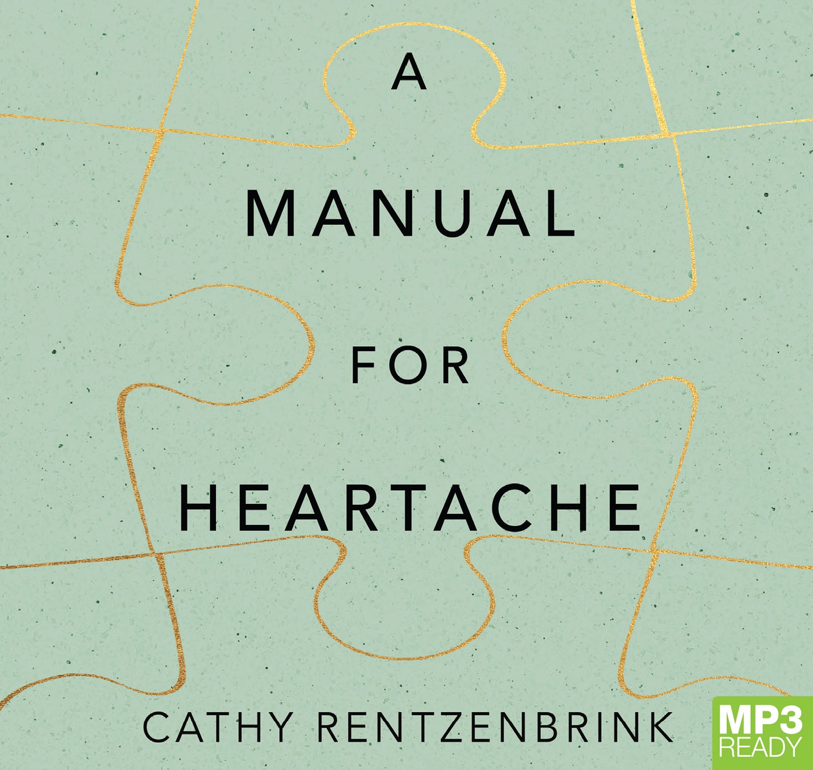 A Manual For Heartache  - Unbridged Audio Book on MP3