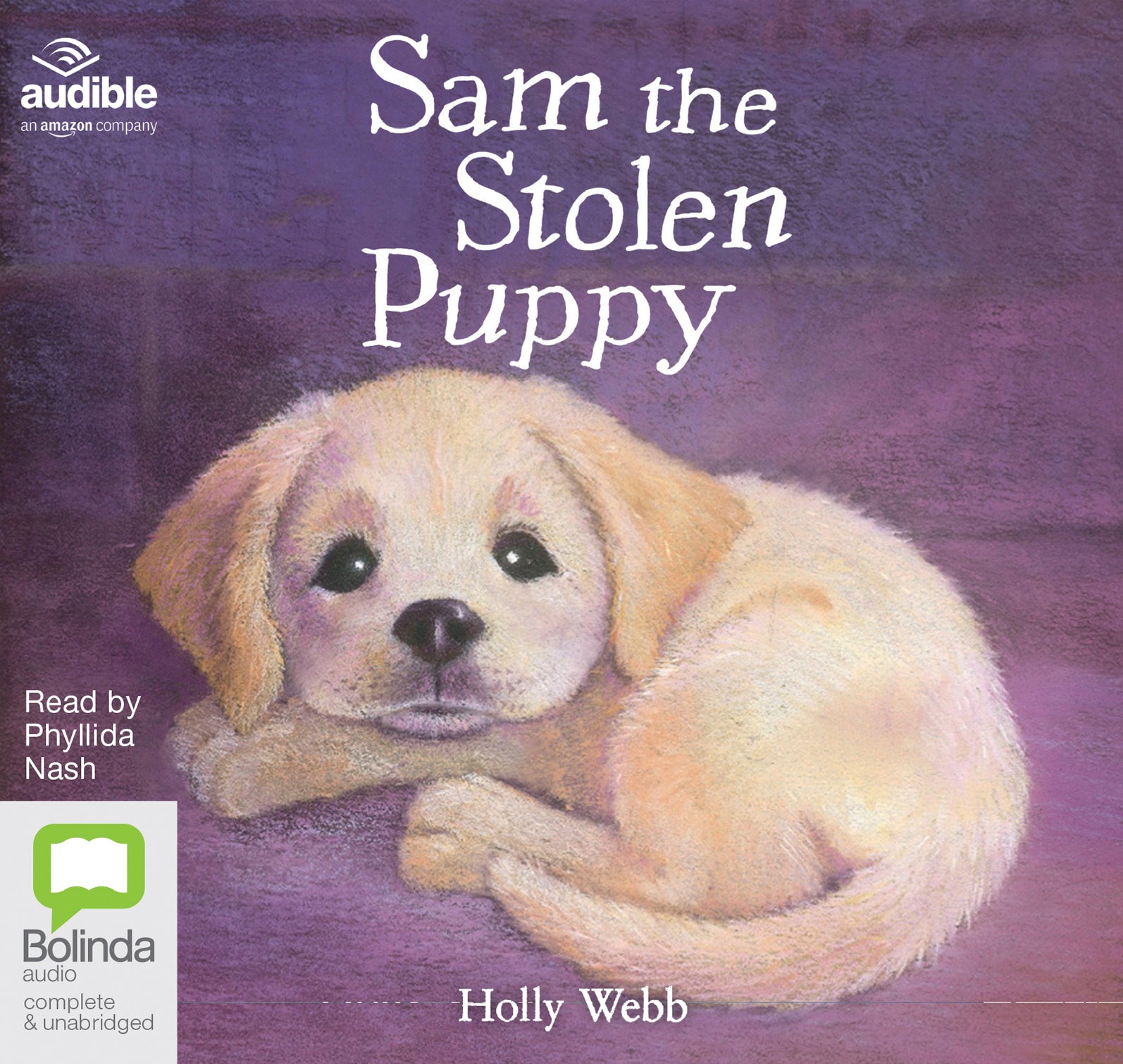 Sam The Stolen Puppy - Unbridged Audio Book on CD