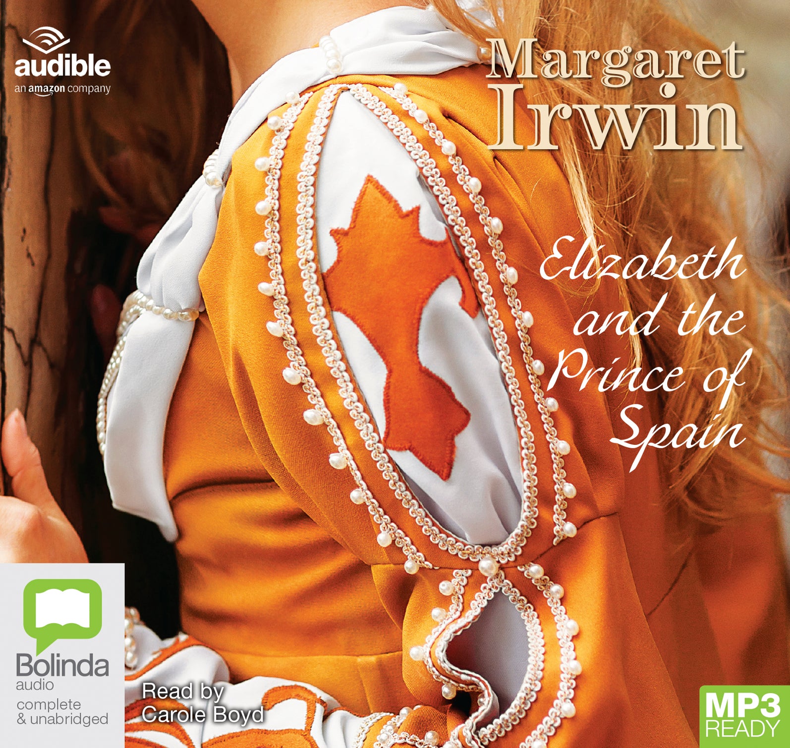 Elizabeth And The Prince Of Spain  - Unbridged Audio Book on MP3