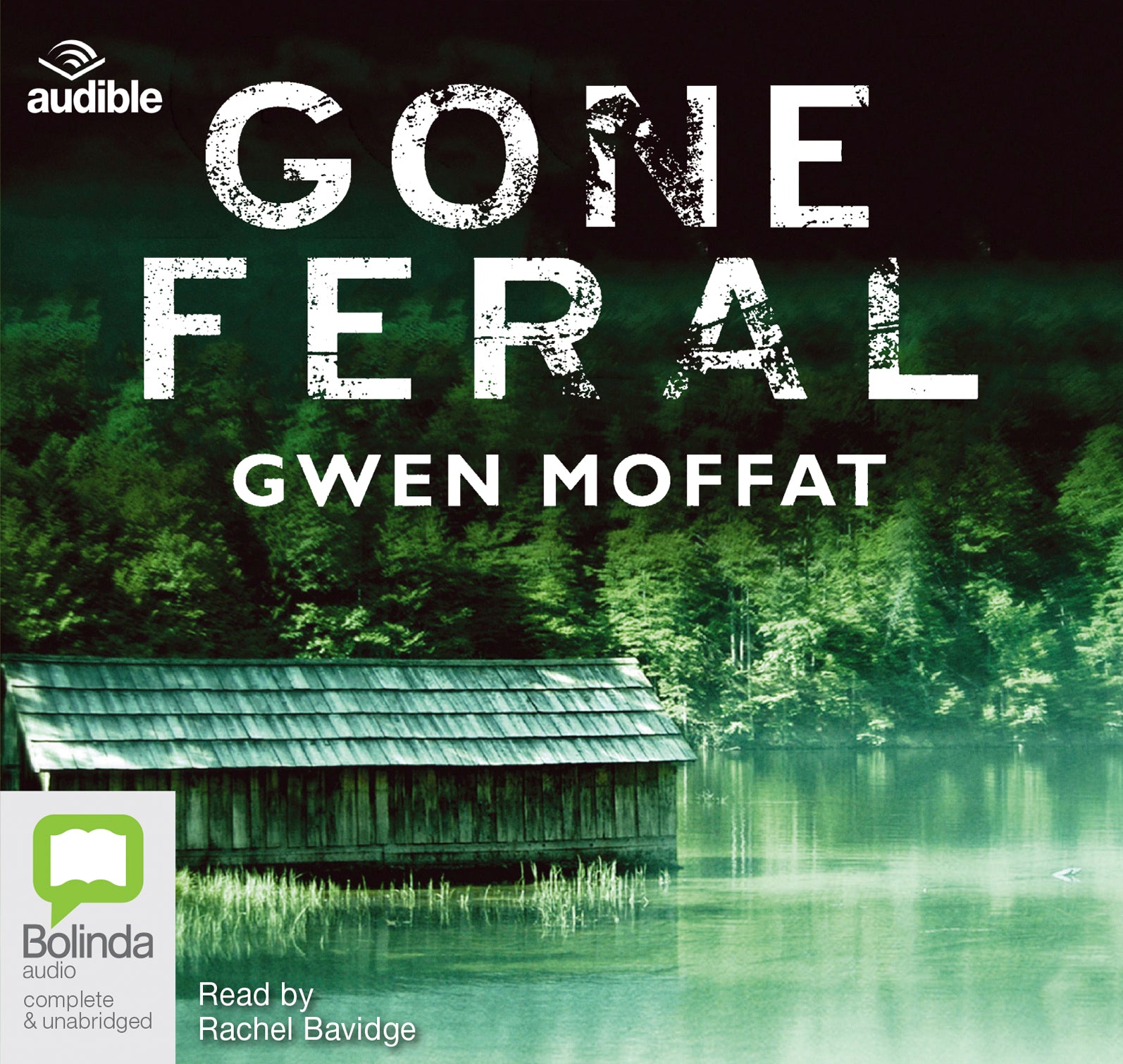 Gone Feral - Unbridged Audio Book on CD