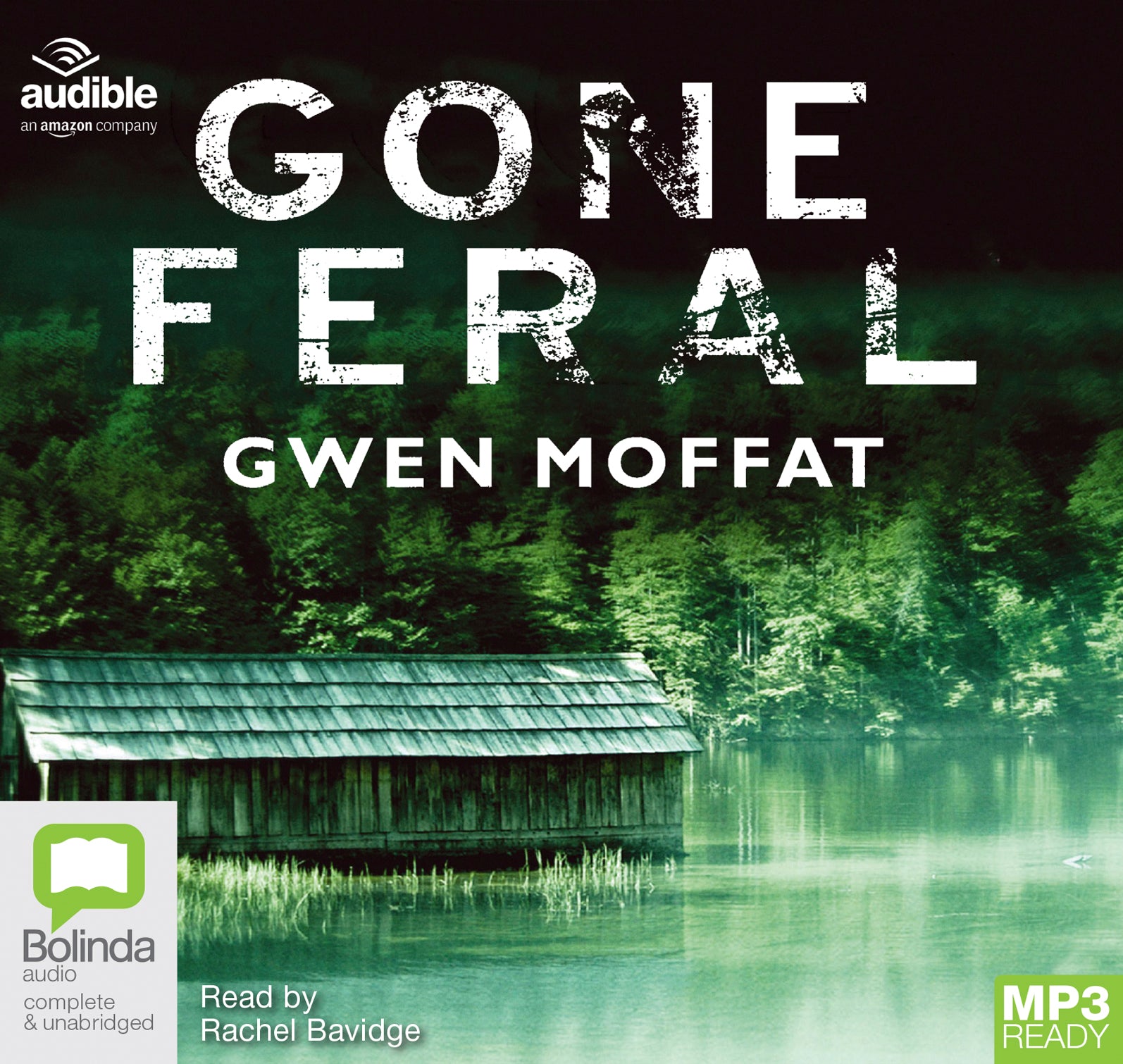 Gone Feral  - Unbridged Audio Book on MP3