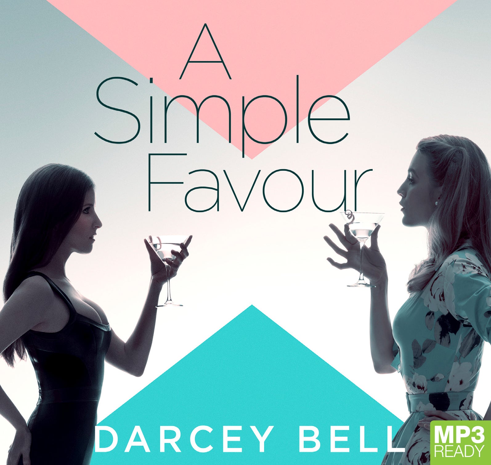 A Simple Favour  - Unbridged Audio Book on MP3