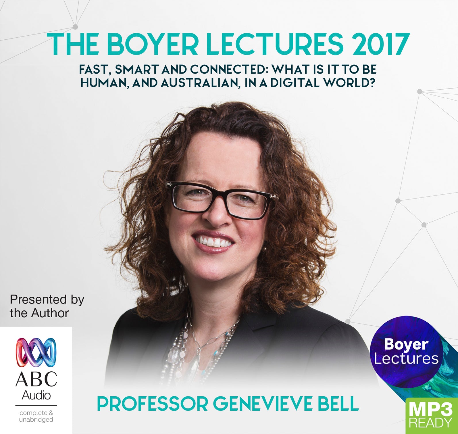 The Boyer Lectures 2017  - Unbridged Audio Book on MP3