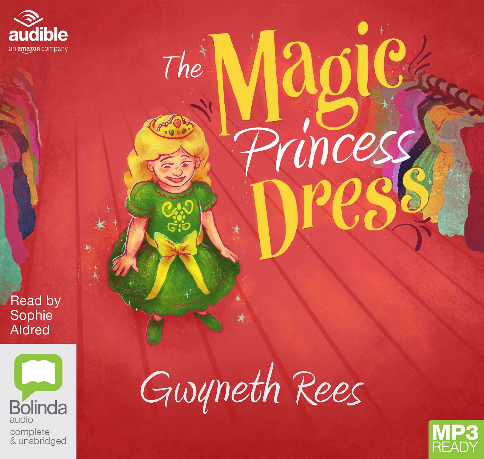 The Magic Princess Dress  - Unbridged Audio Book on MP3