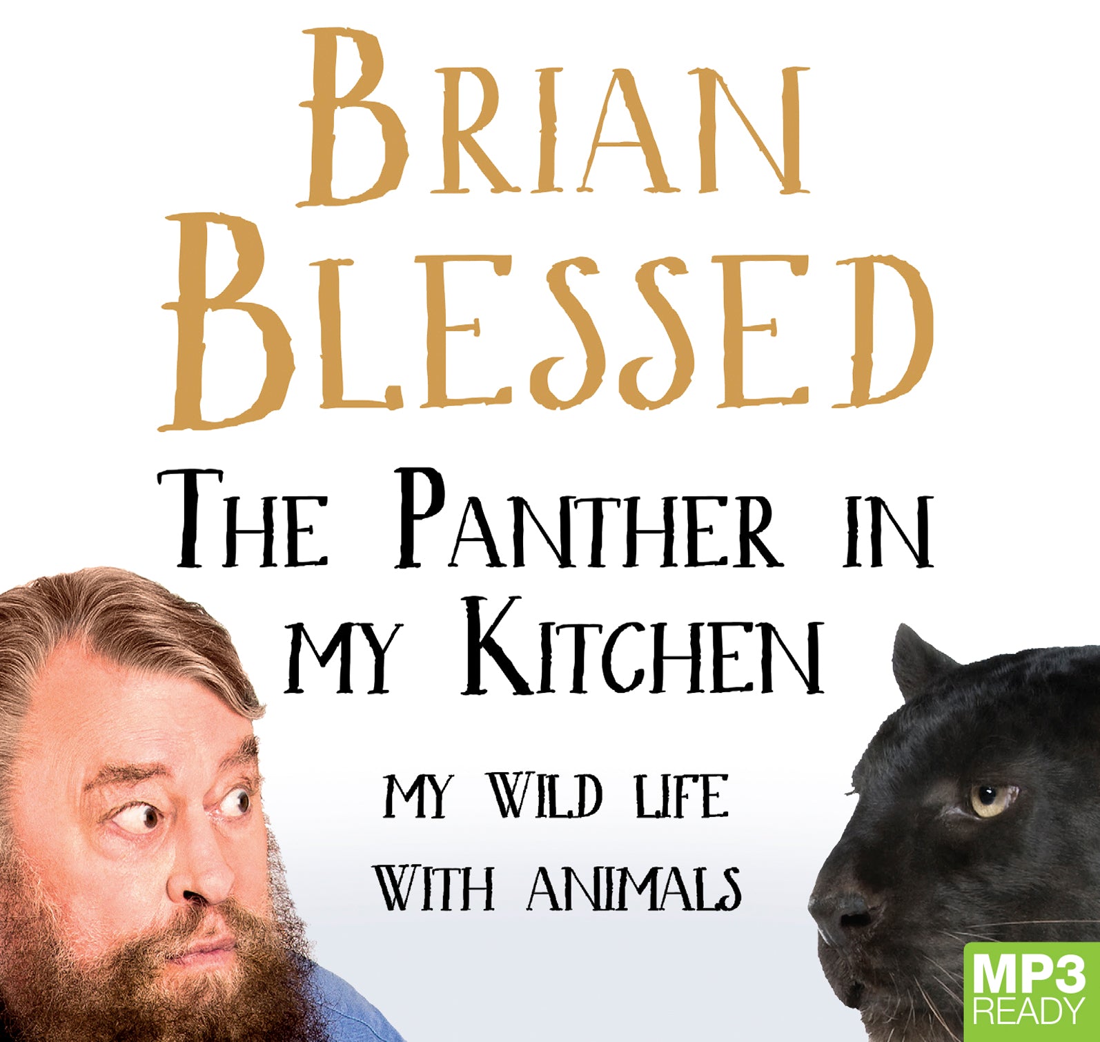 The Panther In My Kitchen  - Unbridged Audio Book on MP3