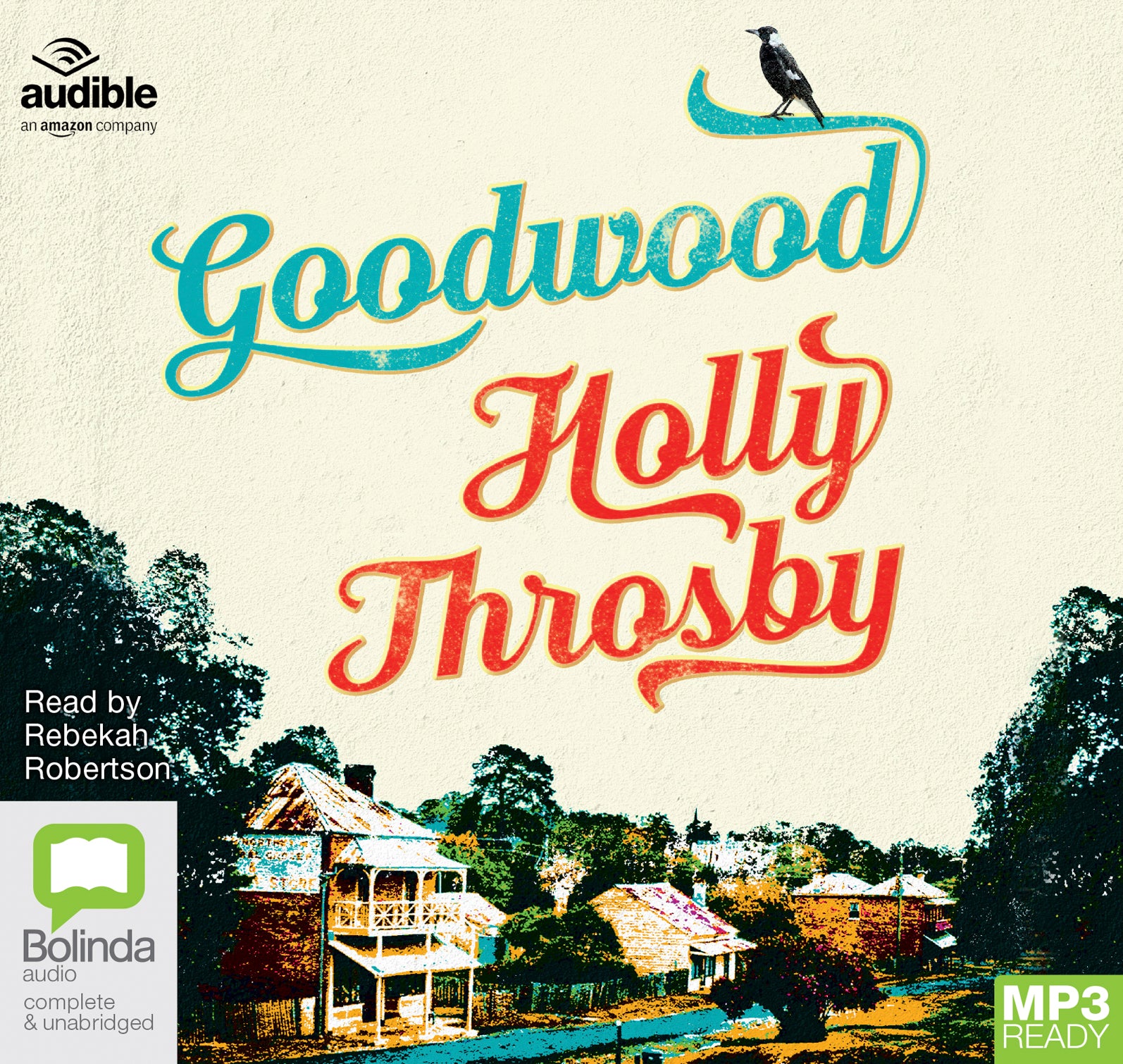 Goodwood  - Unbridged Audio Book on MP3