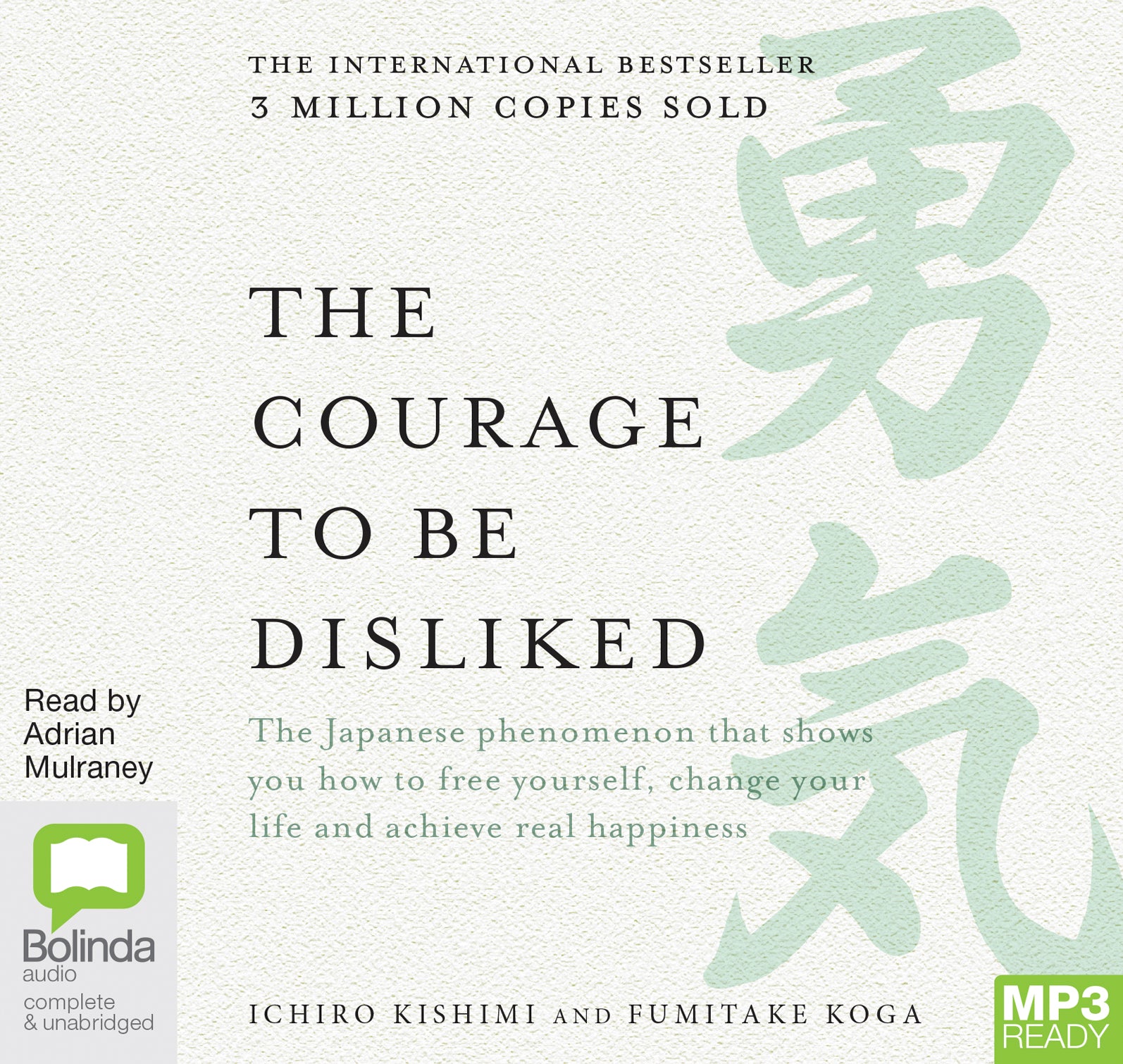 The Courage To Be Disliked  - Unbridged Audio Book on MP3