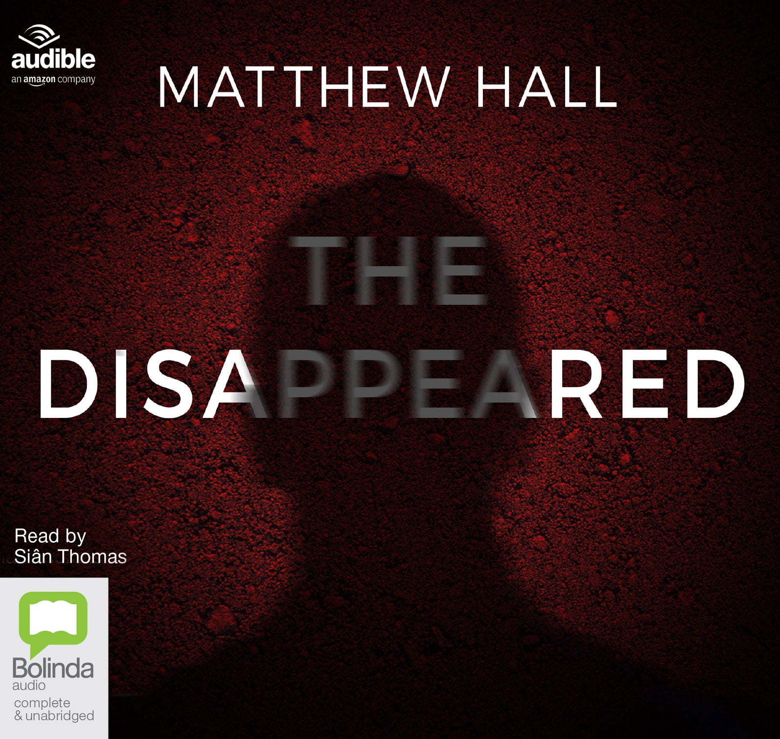 The Disappeared - Unbridged Audio Book on CD