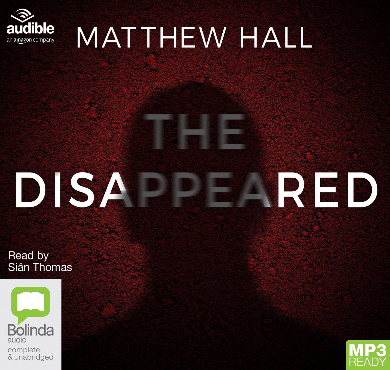 The Disappeared  - Unbridged Audio Book on MP3