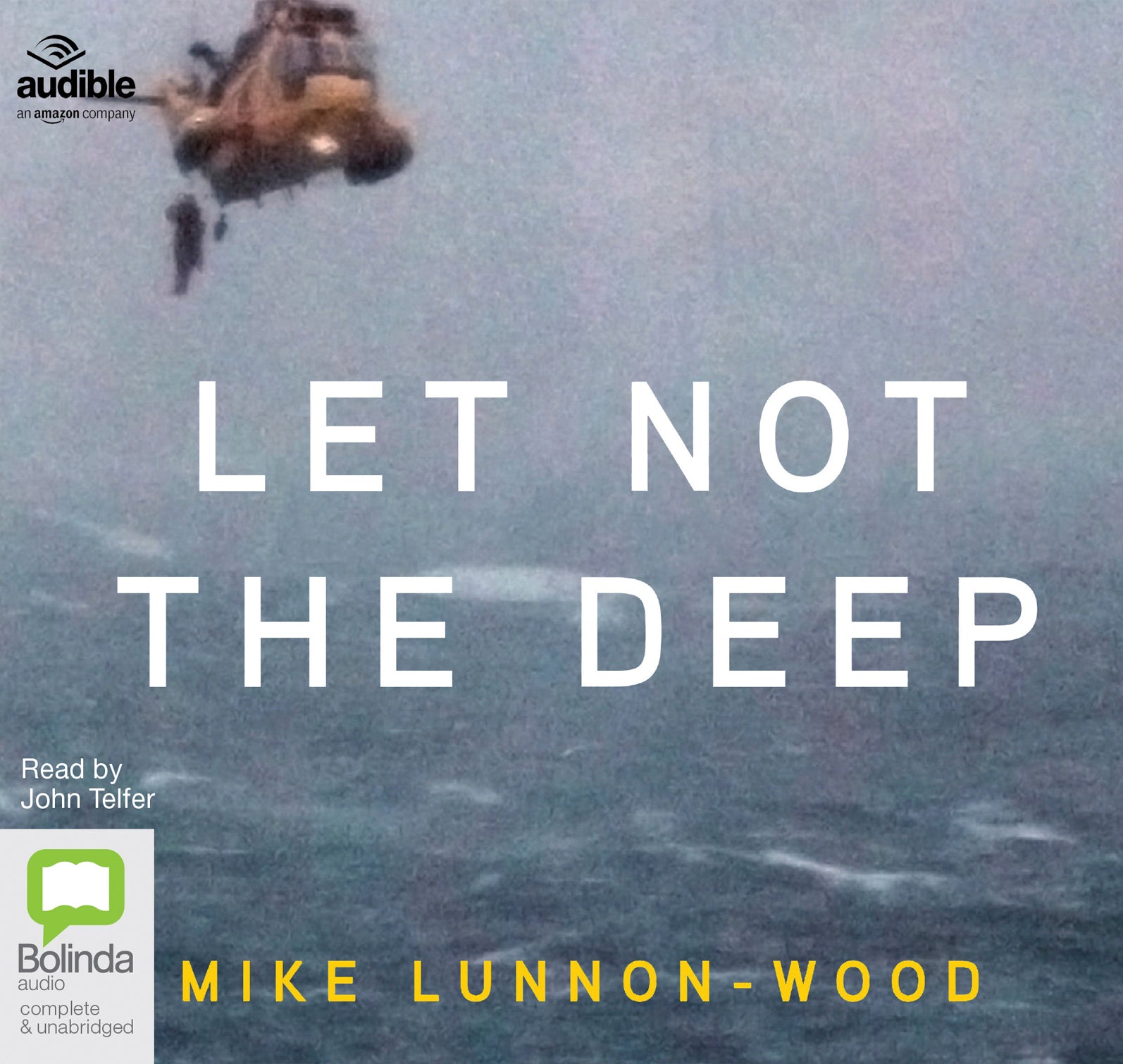 Let Not The Deep - Unbridged Audio Book on CD