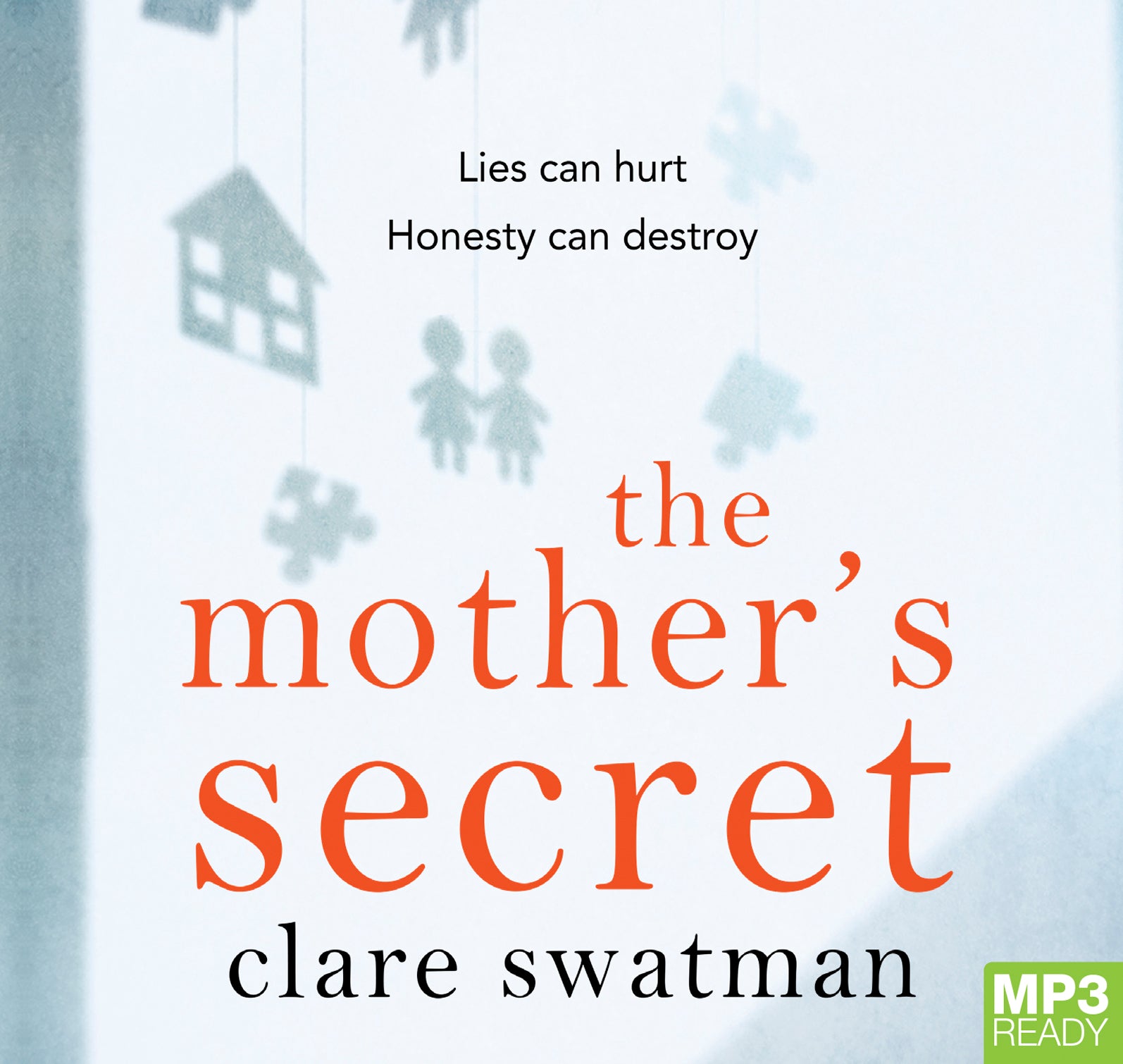 The Mother's Secret  - Unbridged Audio Book on MP3