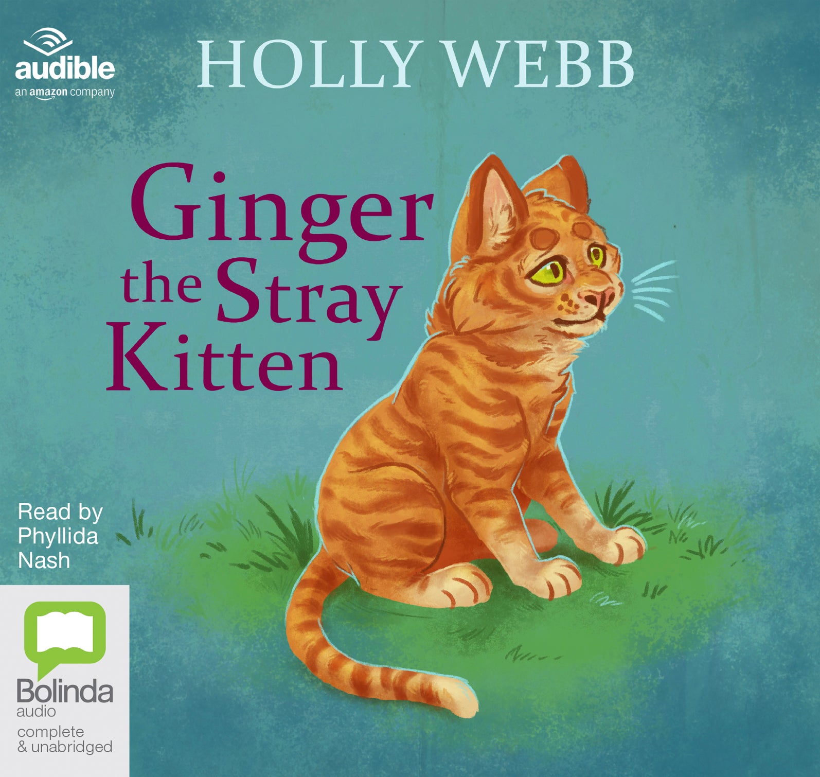 Ginger The Stray Kitten - Unbridged Audio Book on CD