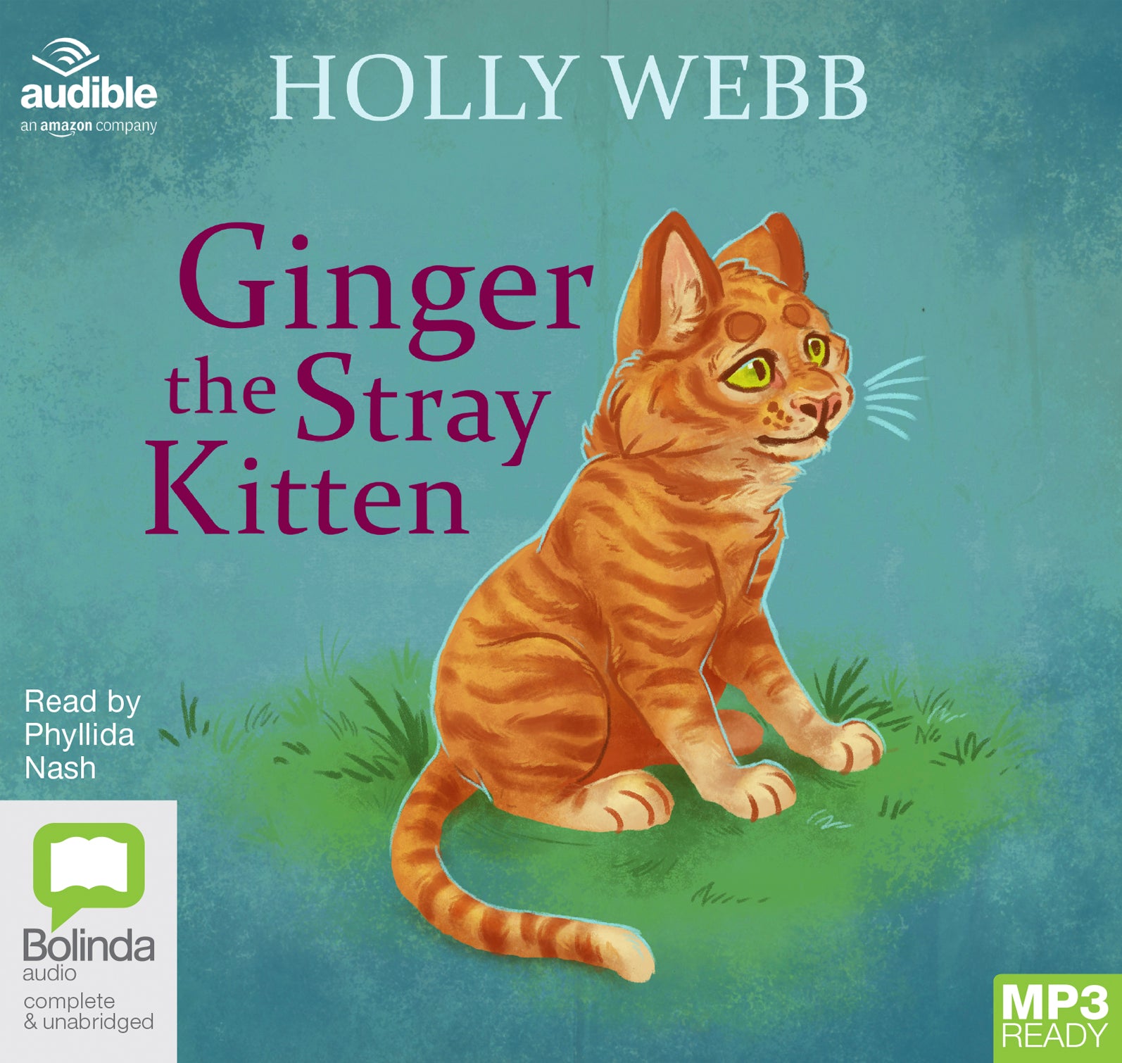 Ginger The Stray Kitten  - Unbridged Audio Book on MP3