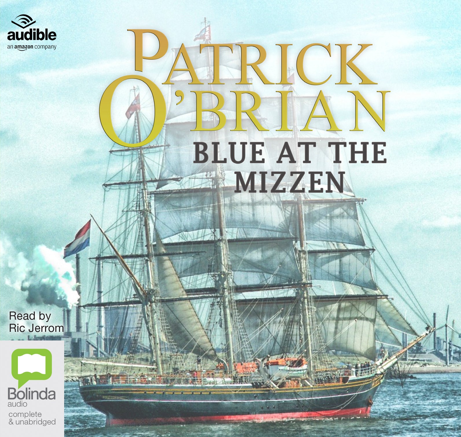 Blue At The Mizzen - Unbridged Audio Book on CD