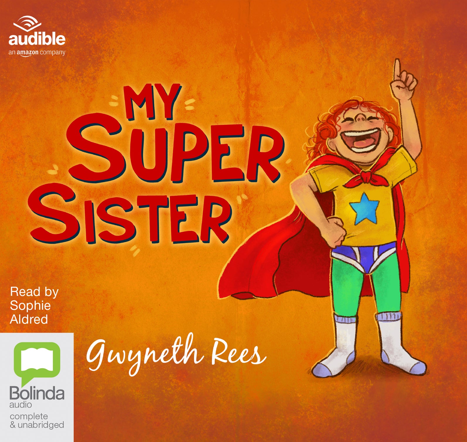 My Super Sister - Unbridged Audio Book on CD