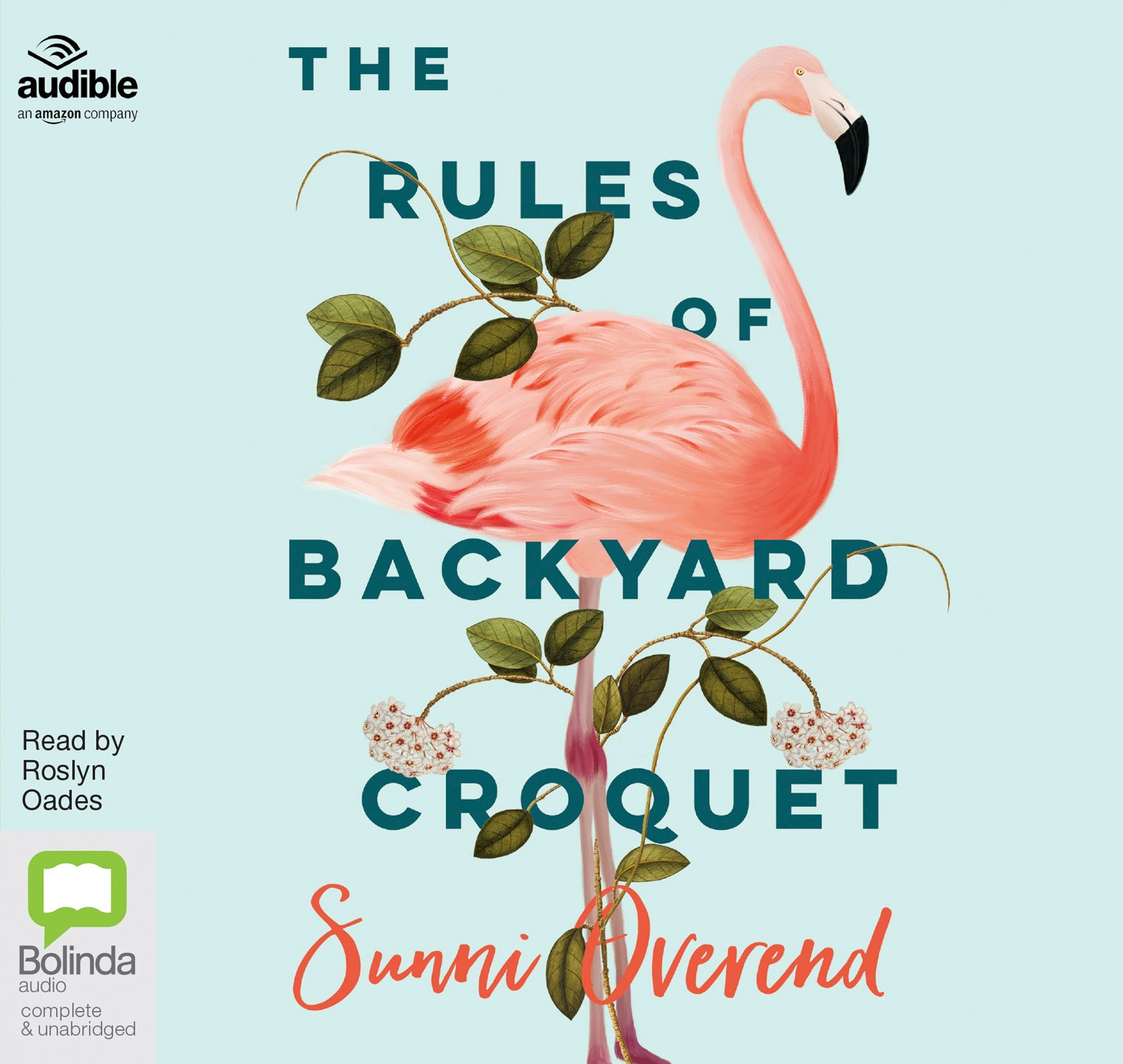 The Rules Of Backyard Croquet - Unbridged Audio Book on CD