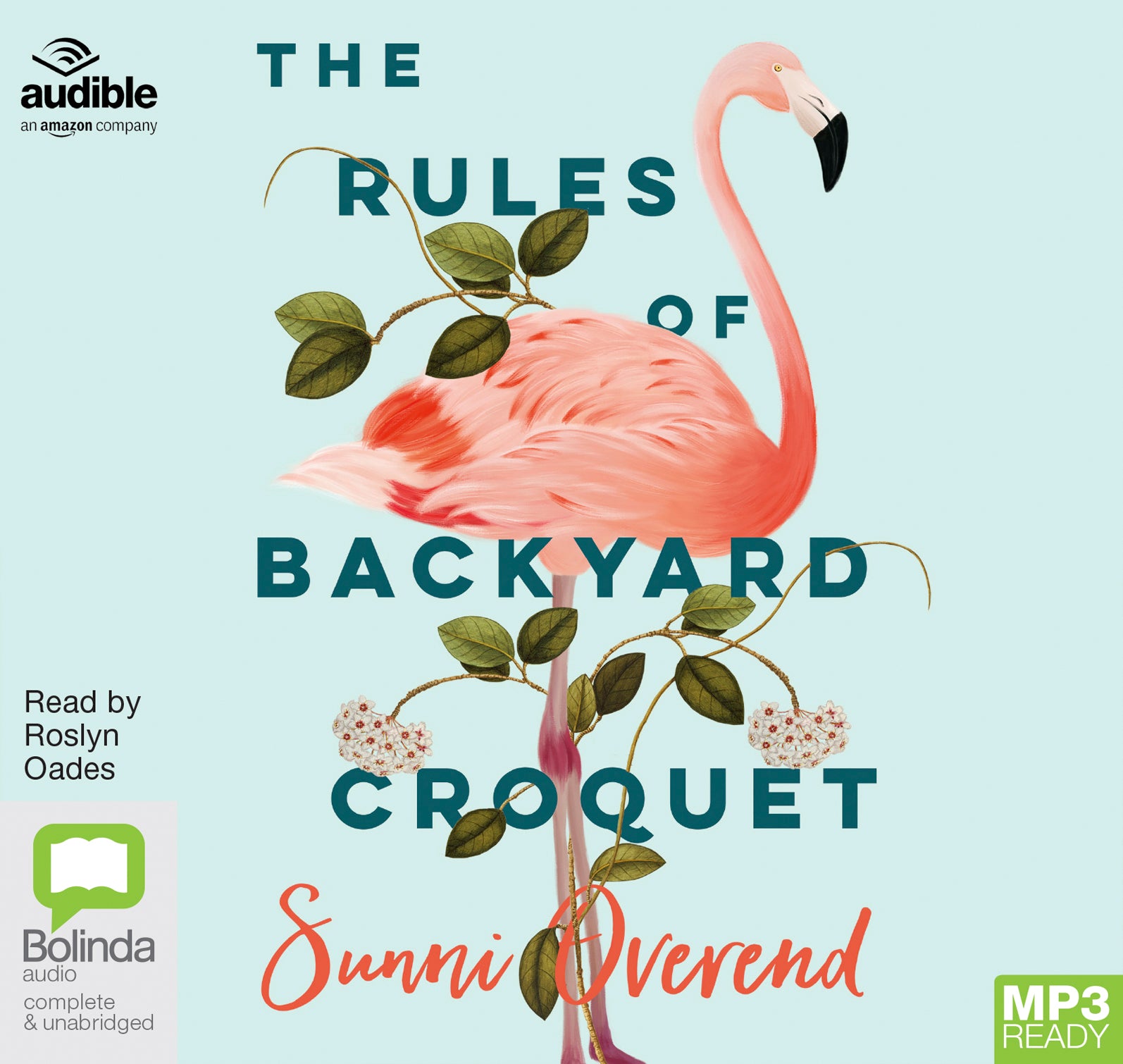 The Rules Of Backyard Croquet  - Unbridged Audio Book on MP3