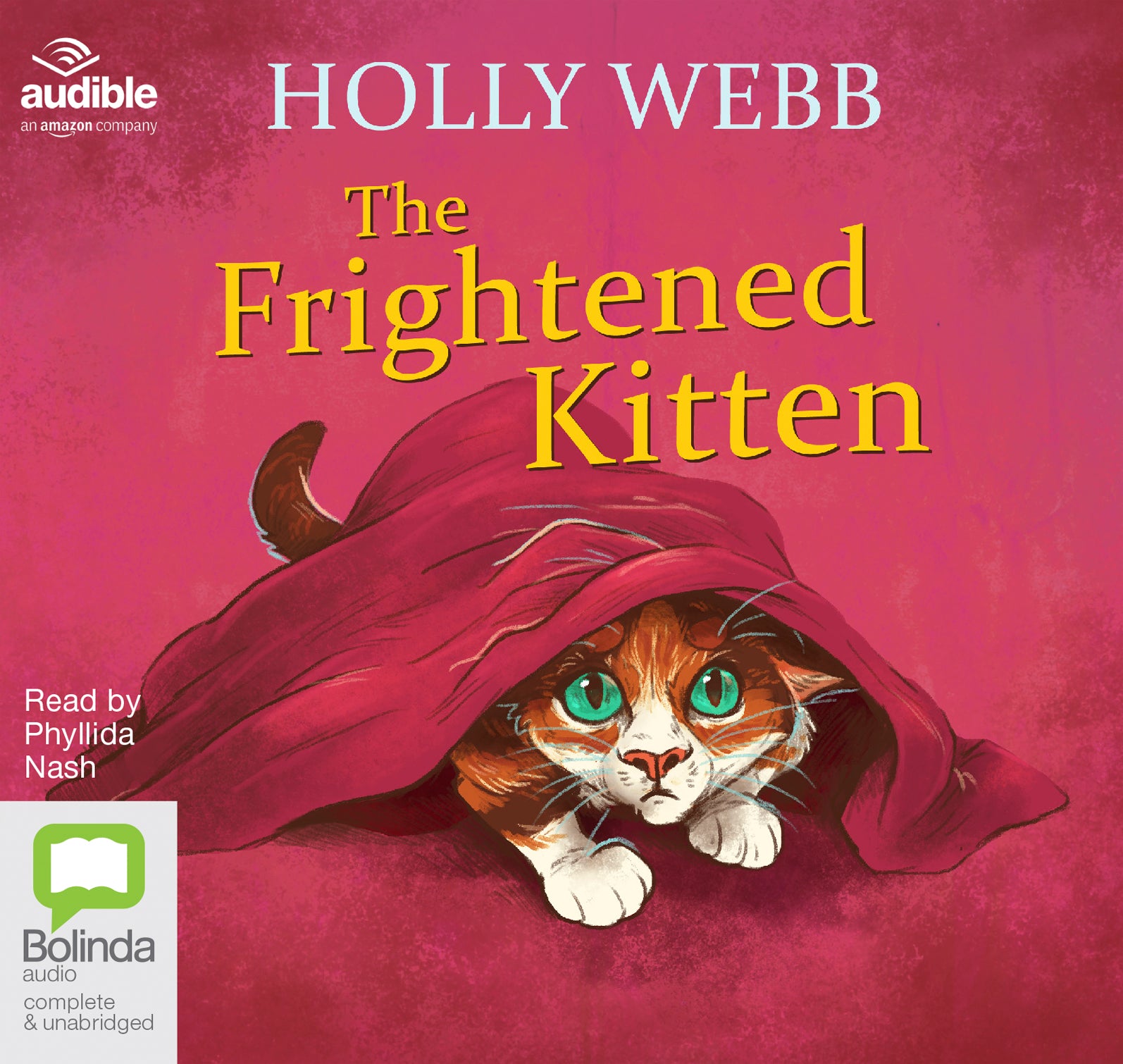 The Frightened Kitten - Unbridged Audio Book on CD