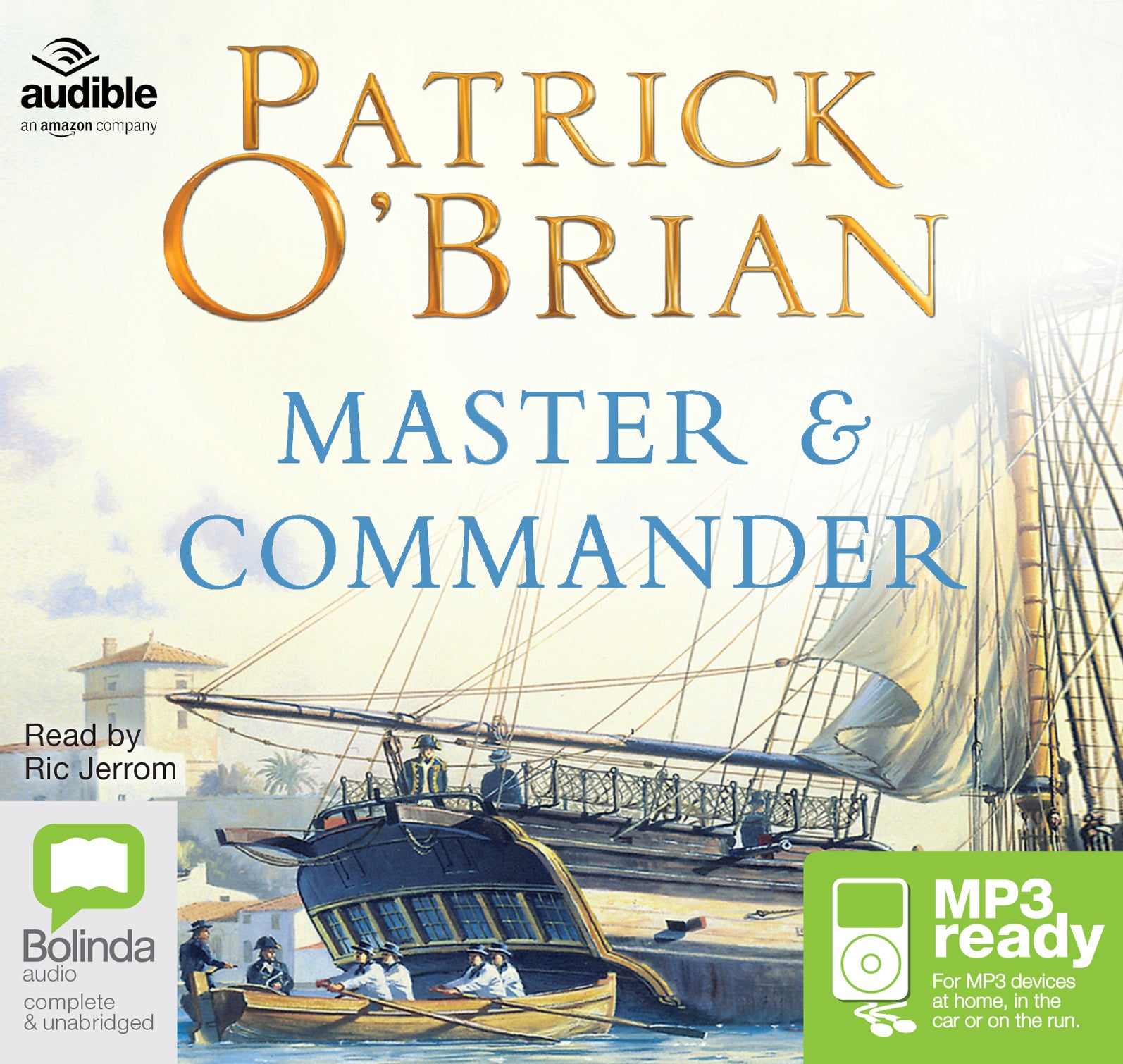 Master And Commander  - Unbridged Audio Book on MP3