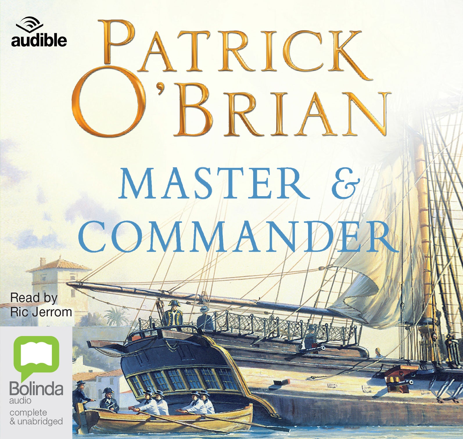 Master And Commander - Unbridged Audio Book on CD