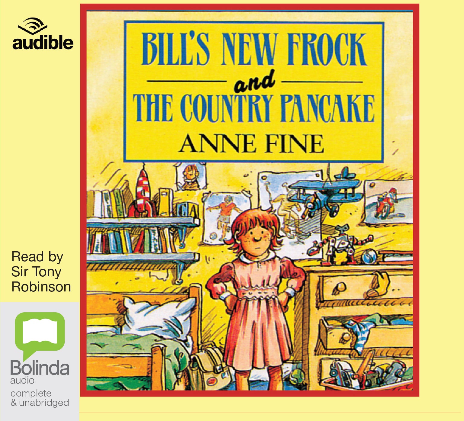 Bill's New Frock & The Country Pancake - Unbridged Audio Book on CD