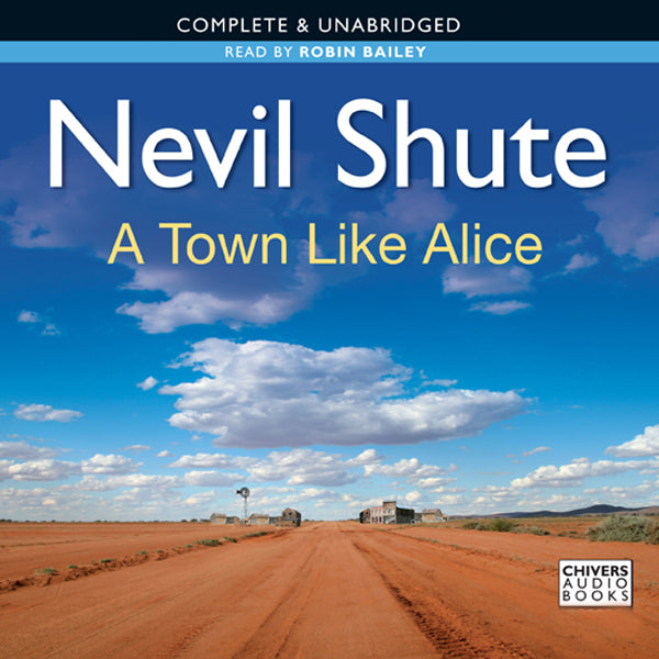 A Town Like Alice - Unbridged Audio Book on CD