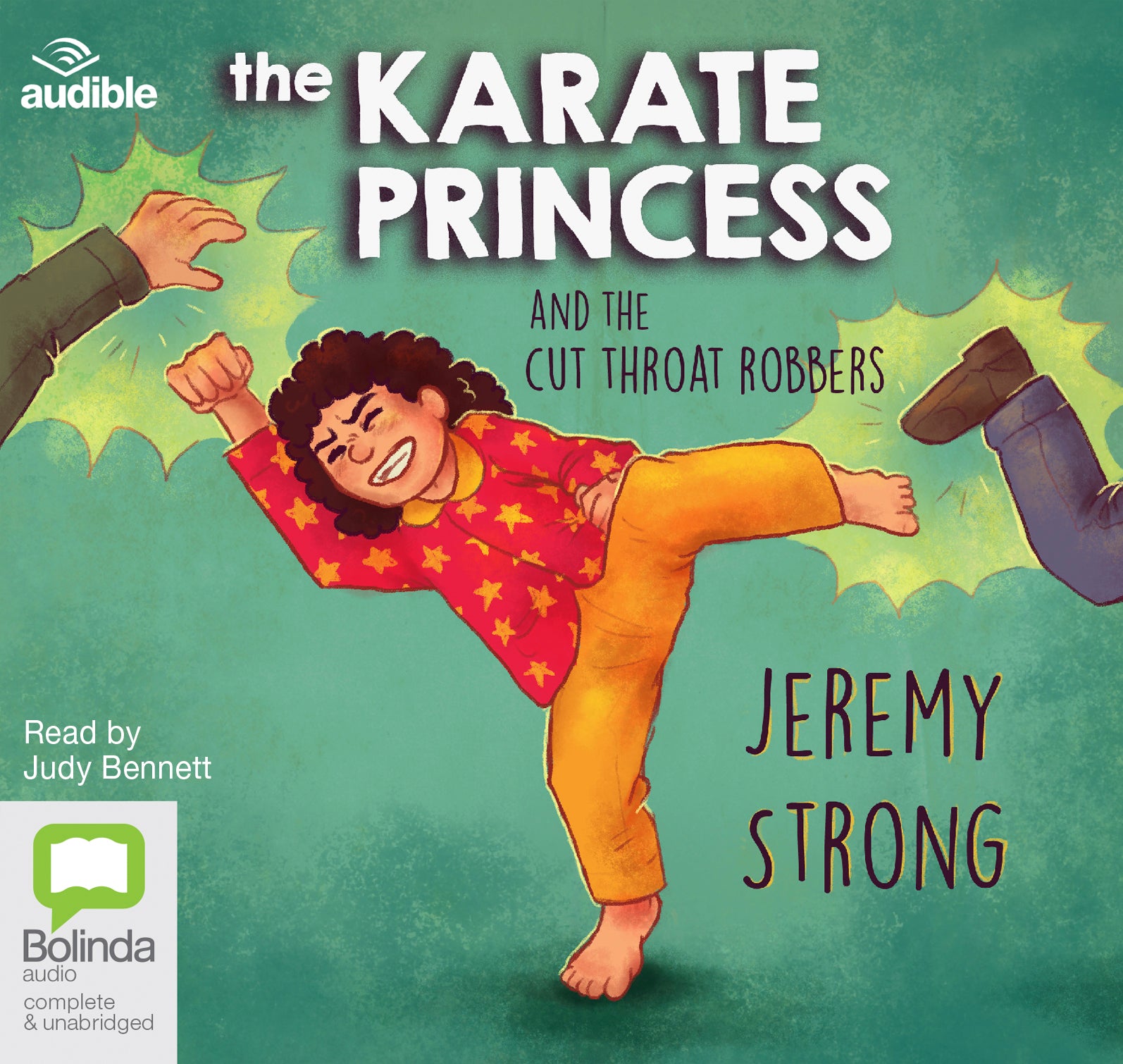 The Karate Princess And The Cut Throat Robbers - Unbridged Audio Book on CD