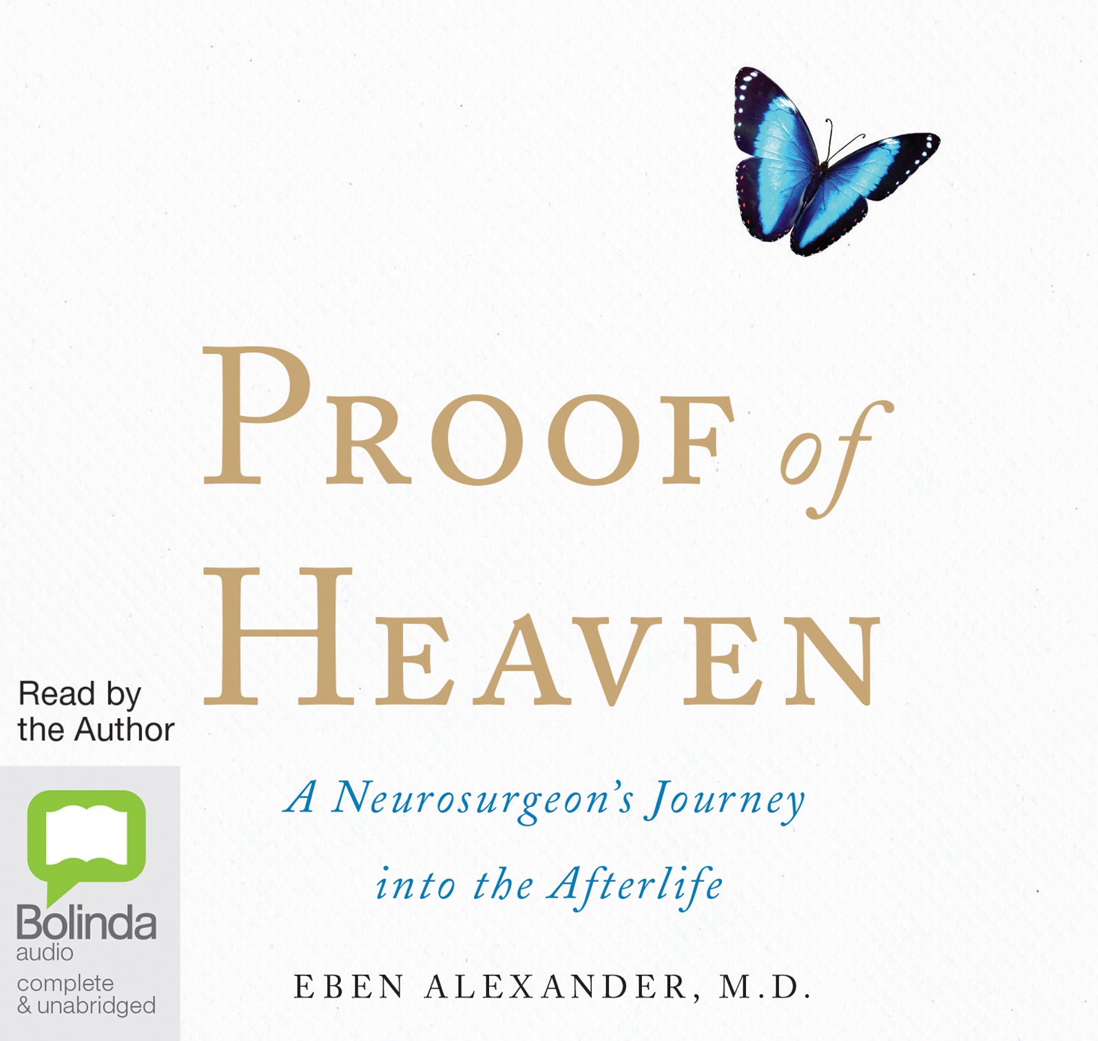 Proof Of Heaven - Unbridged Audio Book on CD