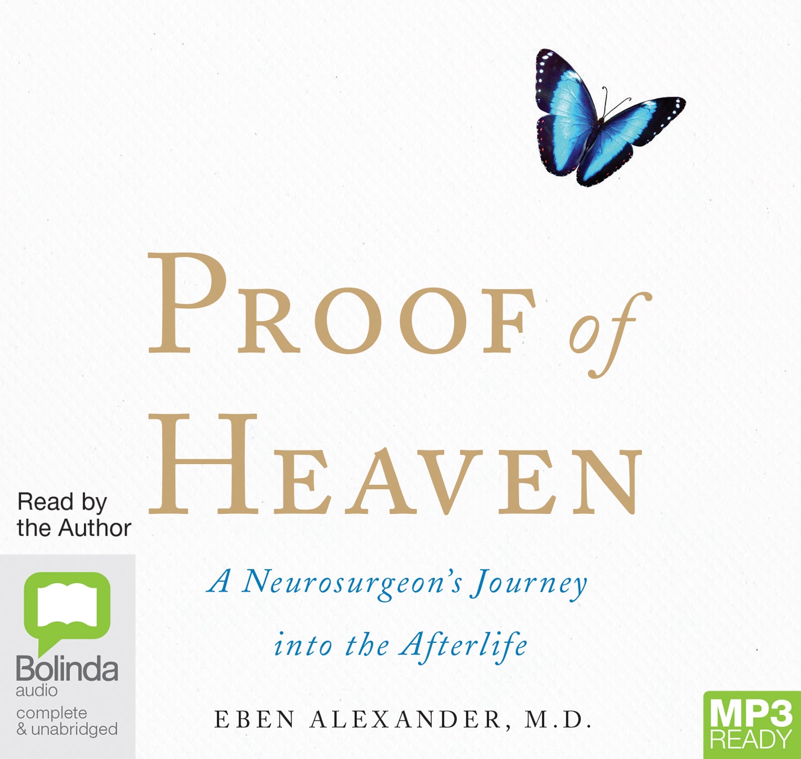 Proof Of Heaven  - Unbridged Audio Book on MP3