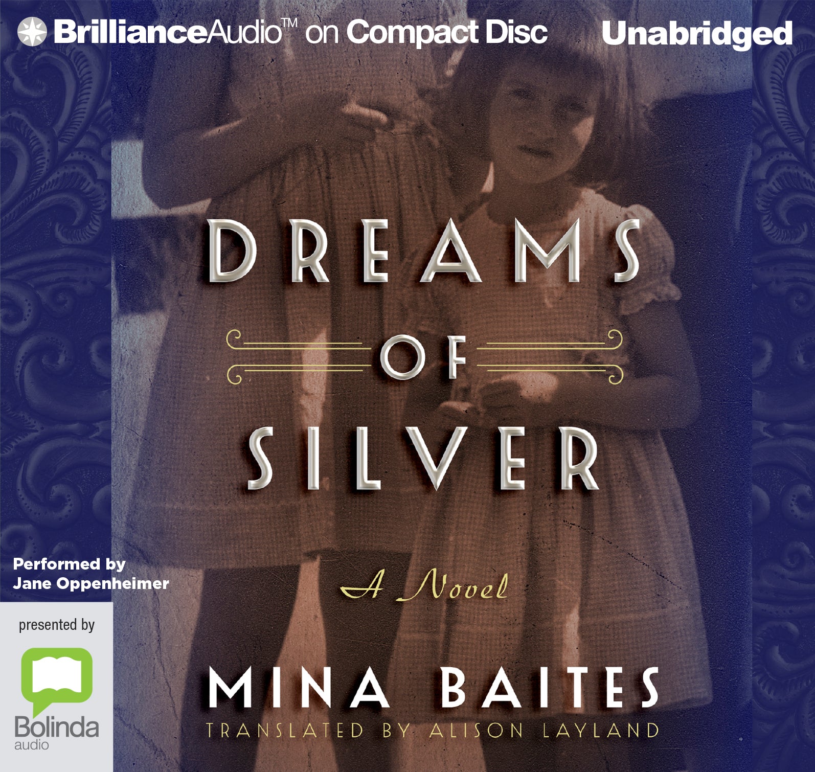 Dreams Of Silver - Unbridged Audio Book on CD