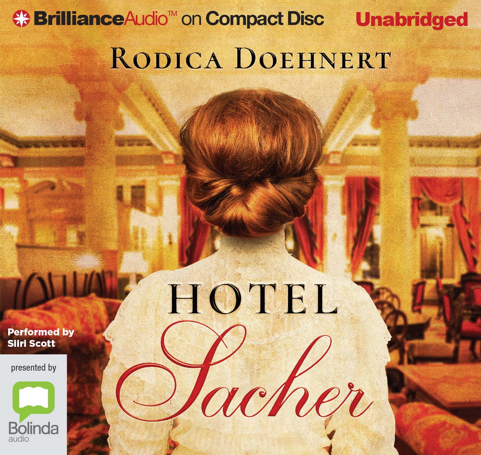 Hotel Sacher - Unbridged Audio Book on CD