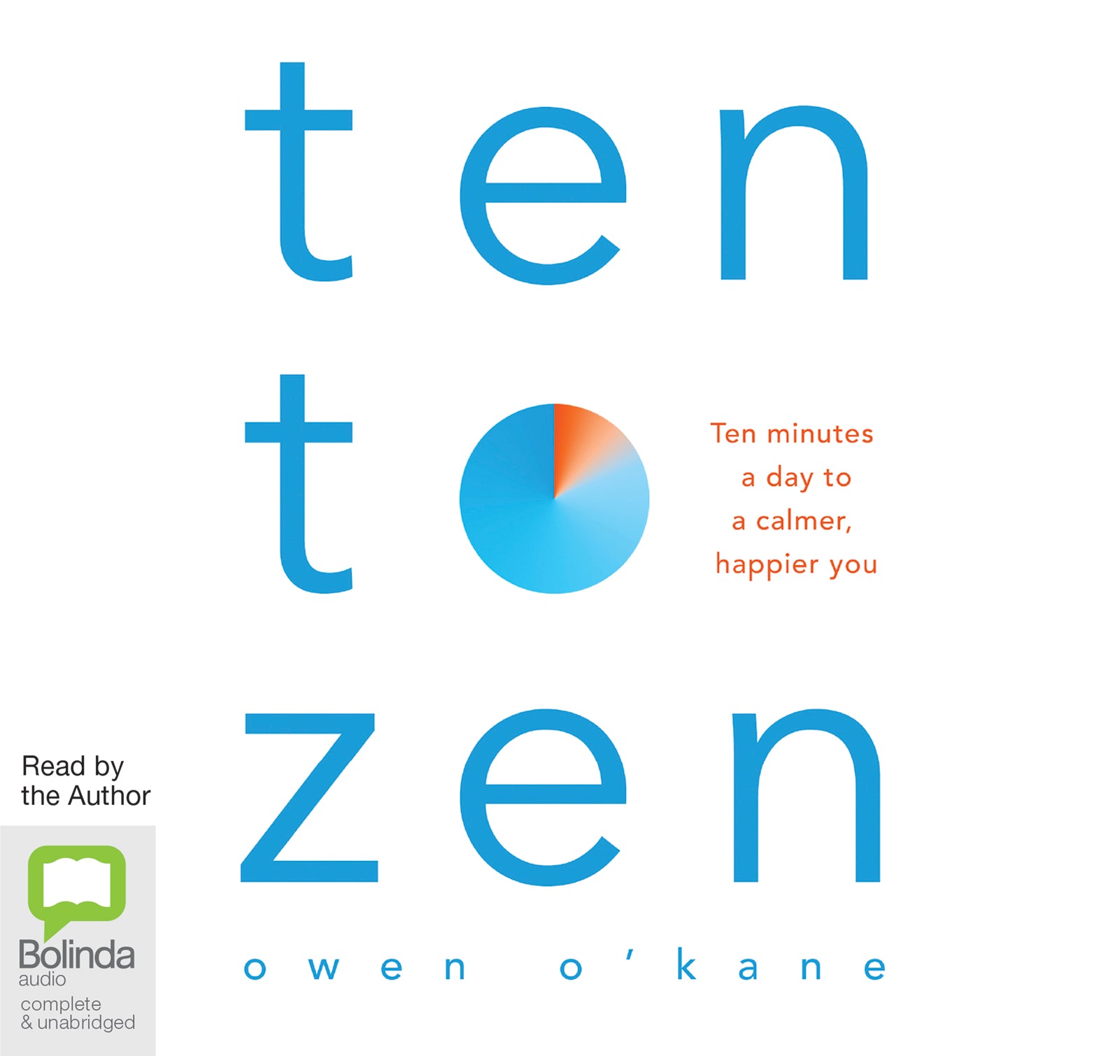 Ten To Zen - Unbridged Audio Book on CD