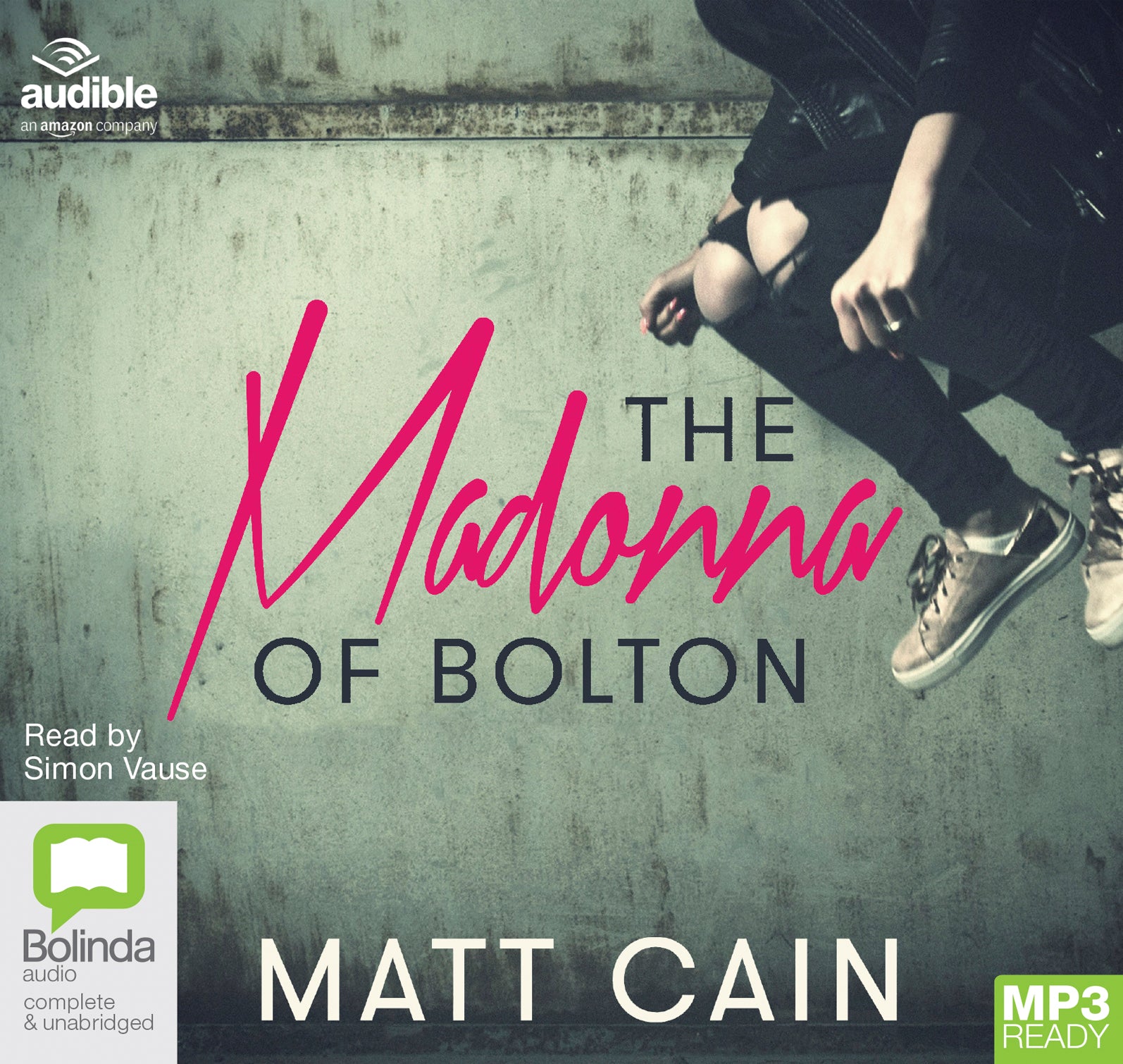 The Madonna Of Bolton  - Unbridged Audio Book on MP3