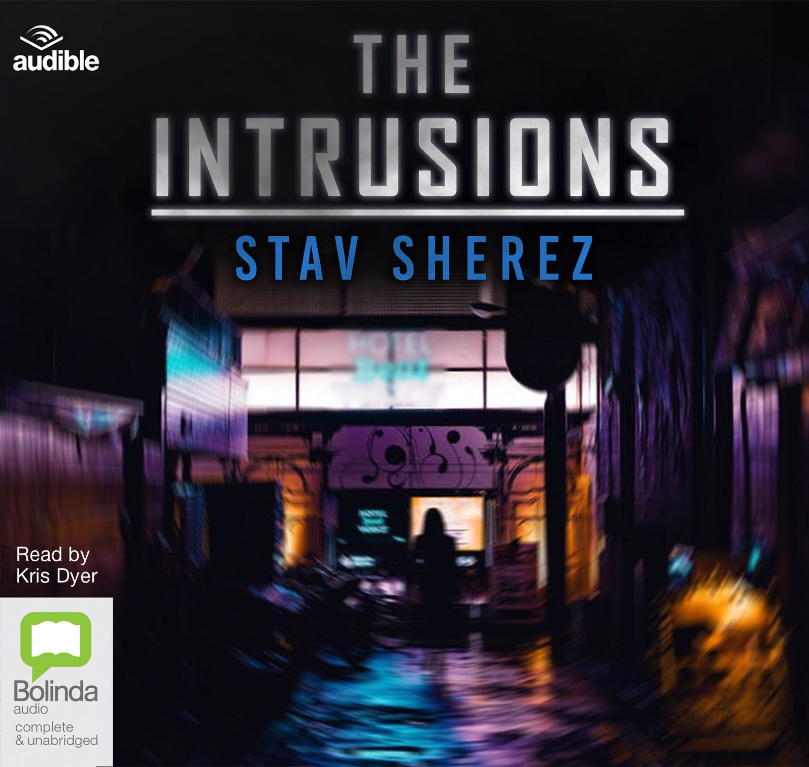 The Intrusions - Unbridged Audio Book on CD