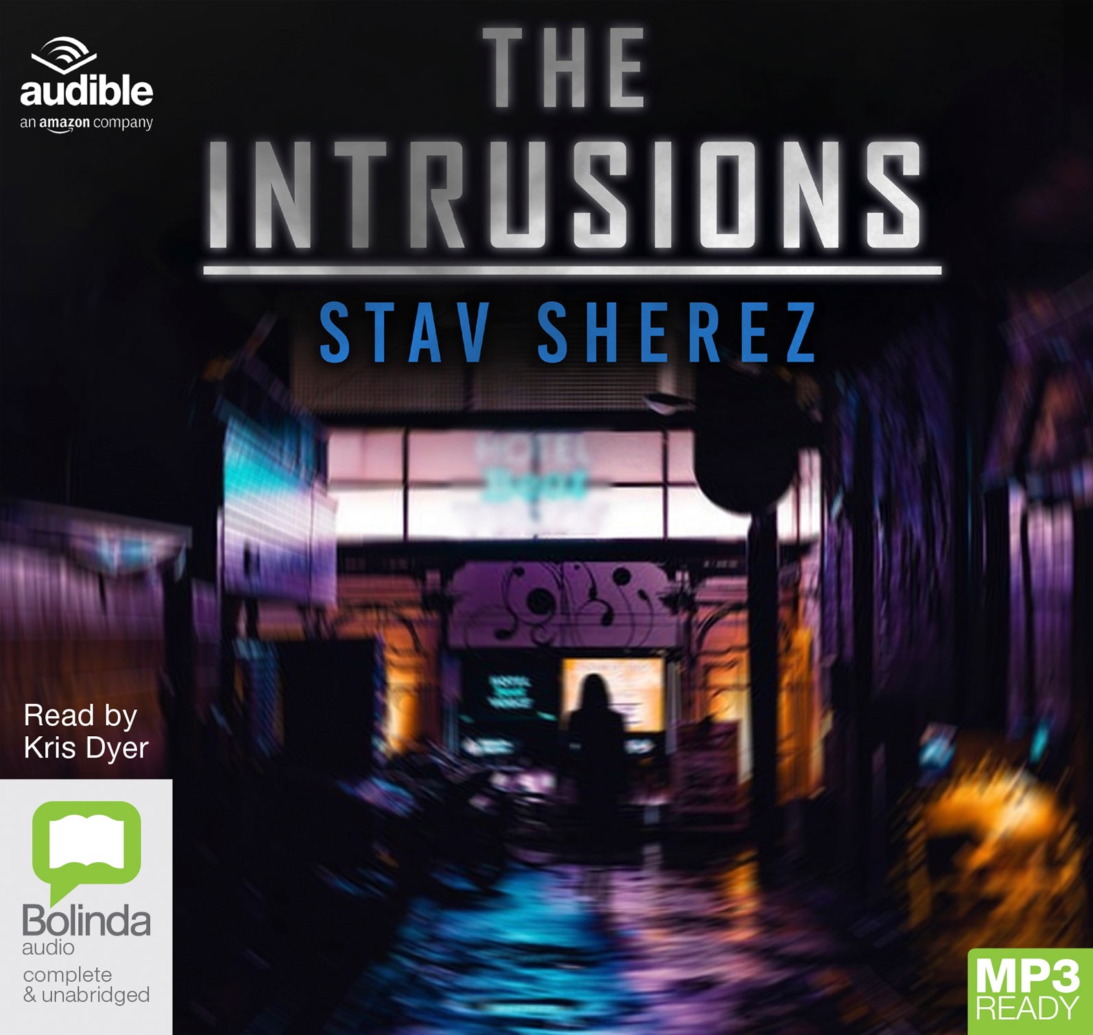 The Intrusions  - Unbridged Audio Book on MP3