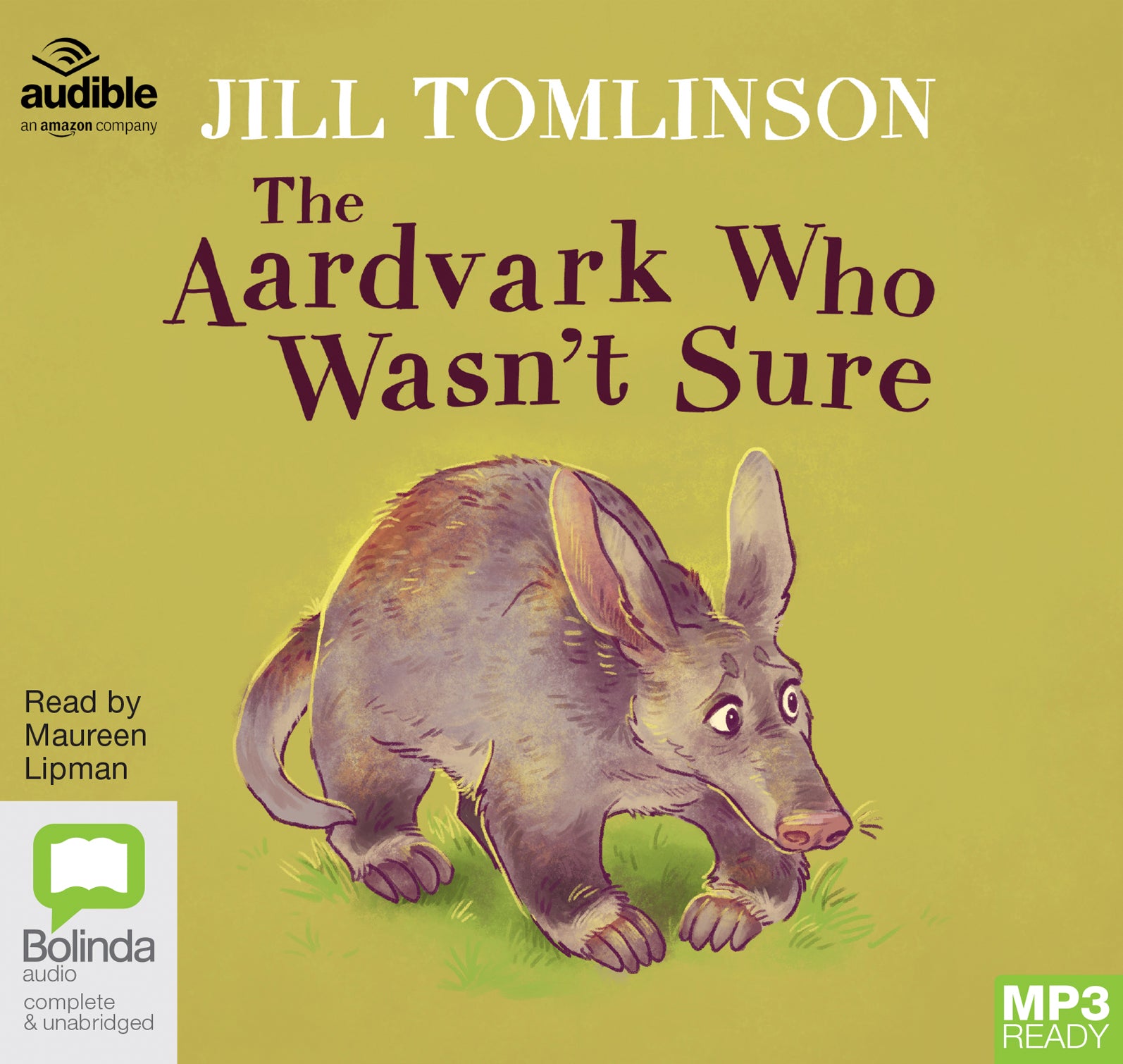 The Aardvark Who Wasn't Sure  - Unbridged Audio Book on MP3