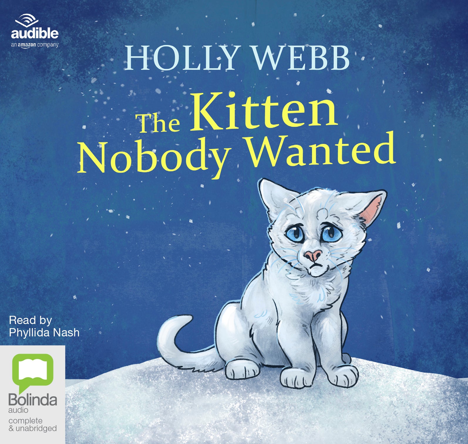 The Kitten Nobody Wanted - Unbridged Audio Book on CD