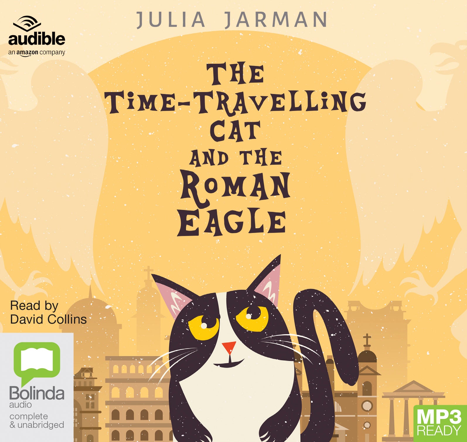 The Time-Travelling Cat And The Roman Eagle  - Unbridged Audio Book on MP3