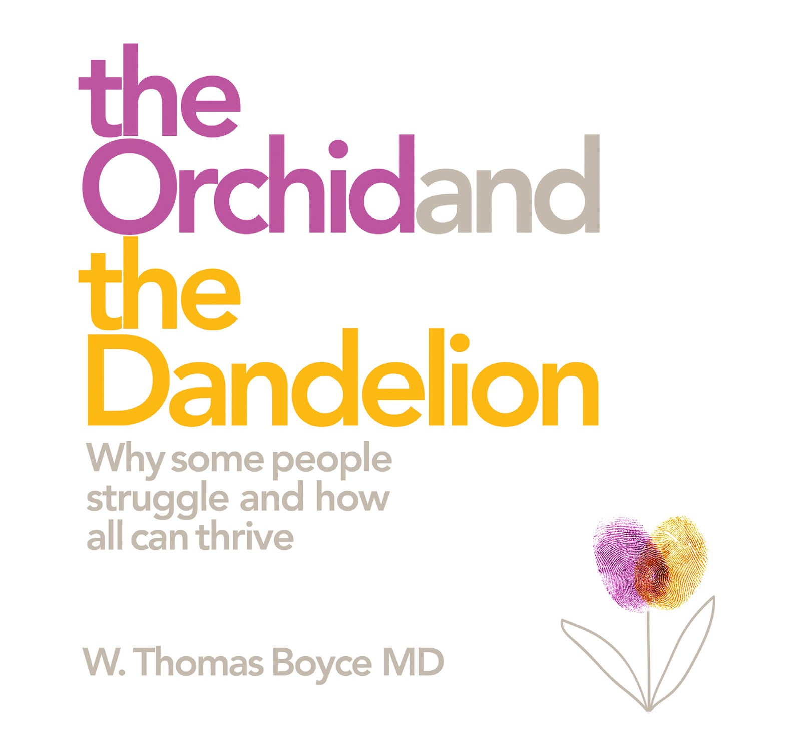 The Orchid And The Dandelion - Unbridged Audio Book on CD