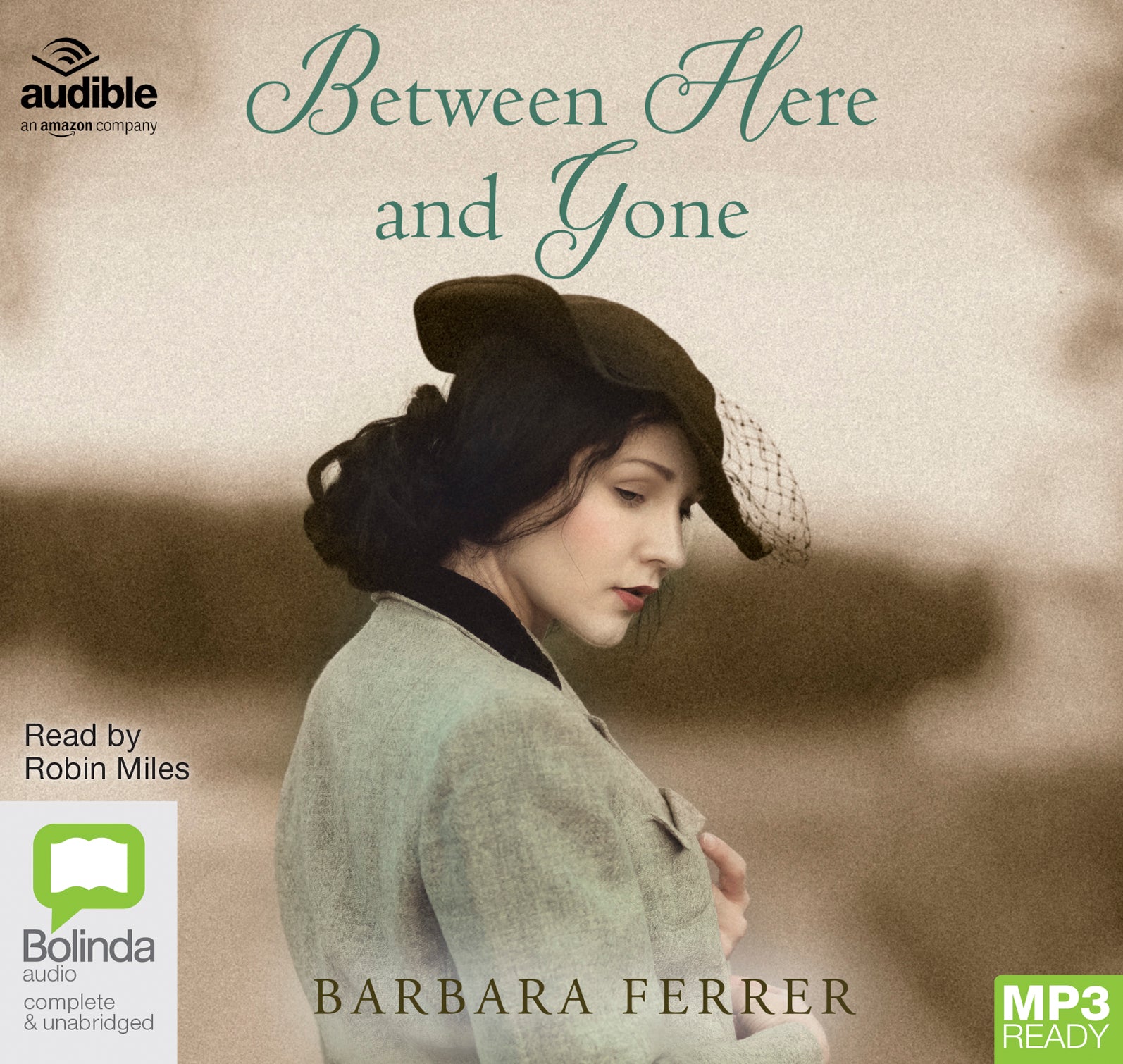 Between Here And Gone  - Unbridged Audio Book on MP3