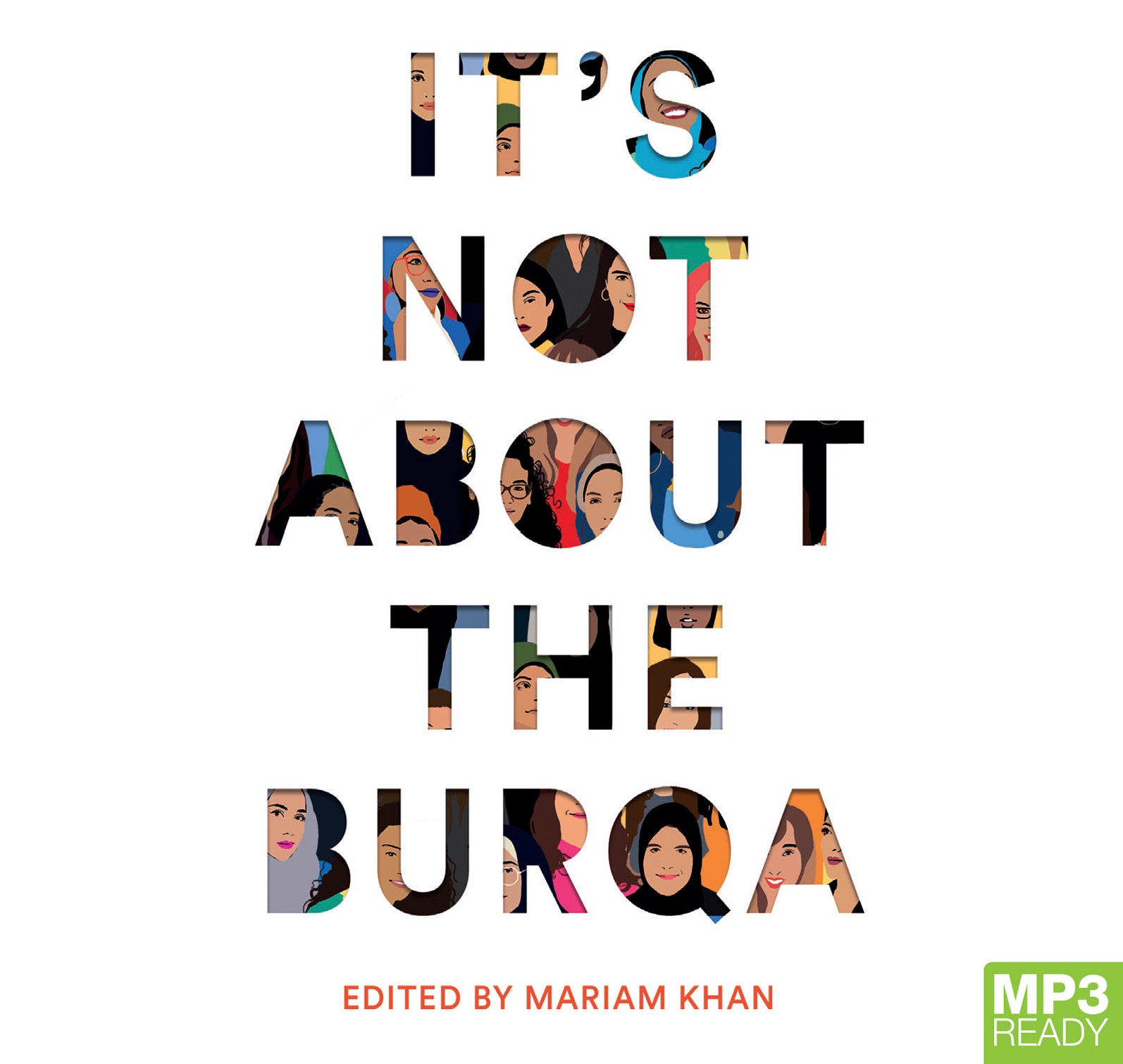 It's Not About The Burqa  - Unbridged Audio Book on MP3