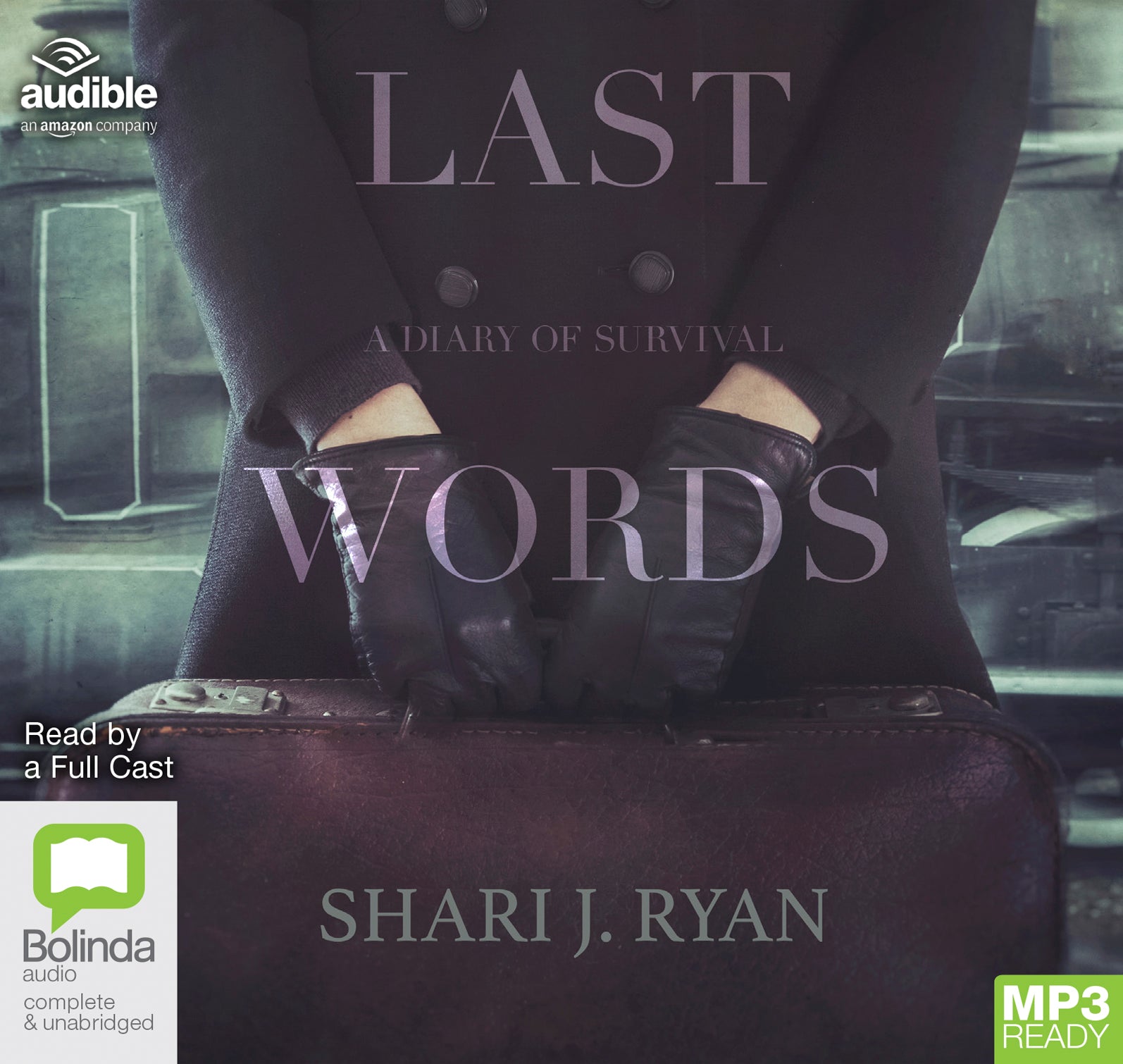 Last Words  - Unbridged Audio Book on MP3