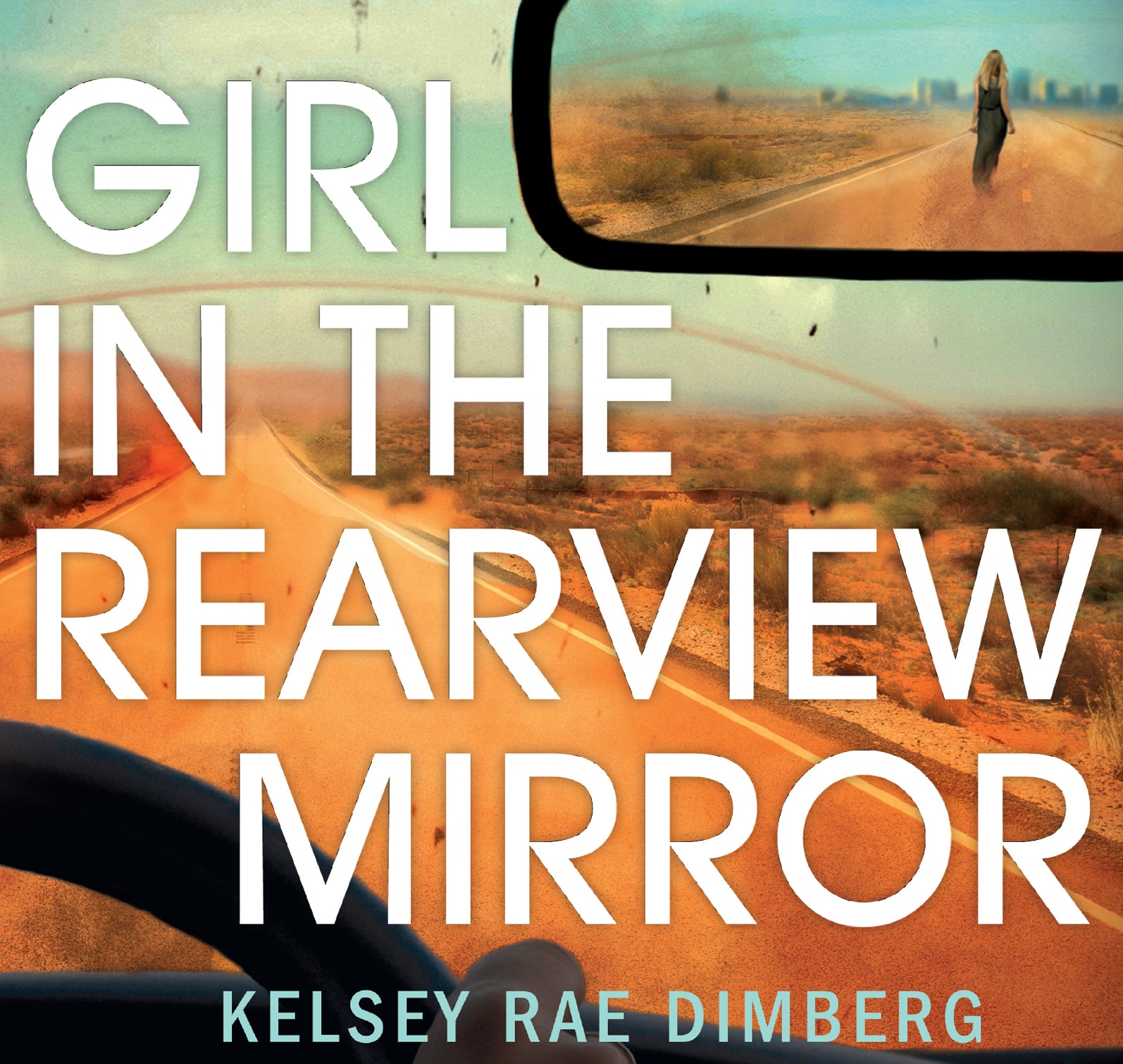 Girl In The Rearview Mirror - Unbridged Audio Book on CD