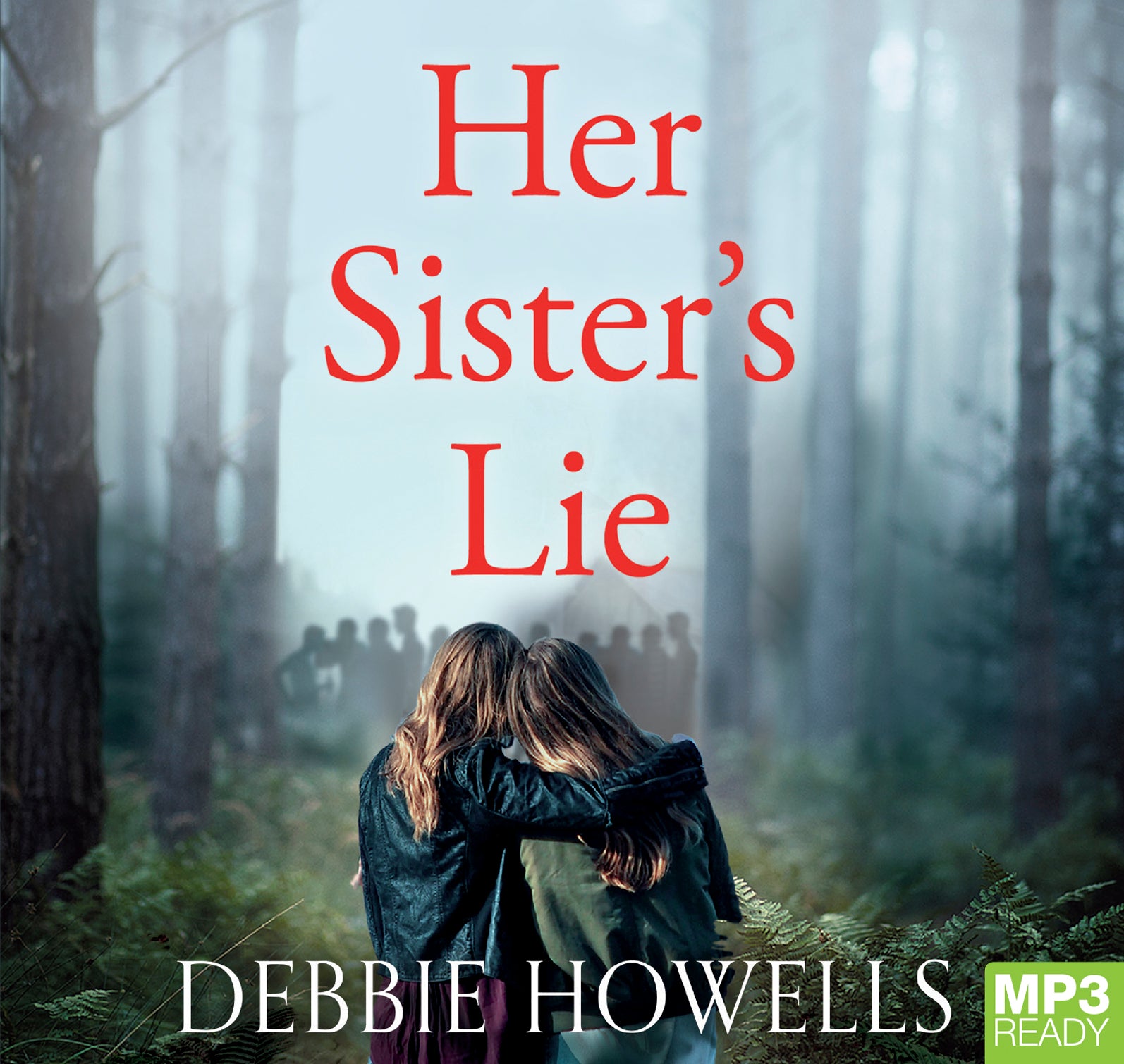 Her Sister's Lie  - Unbridged Audio Book on MP3