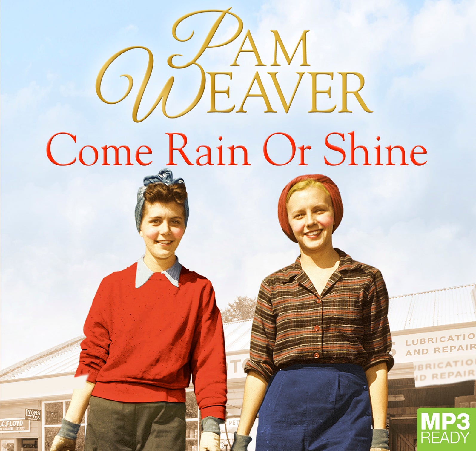 Come Rain Or Shine  - Unbridged Audio Book on MP3